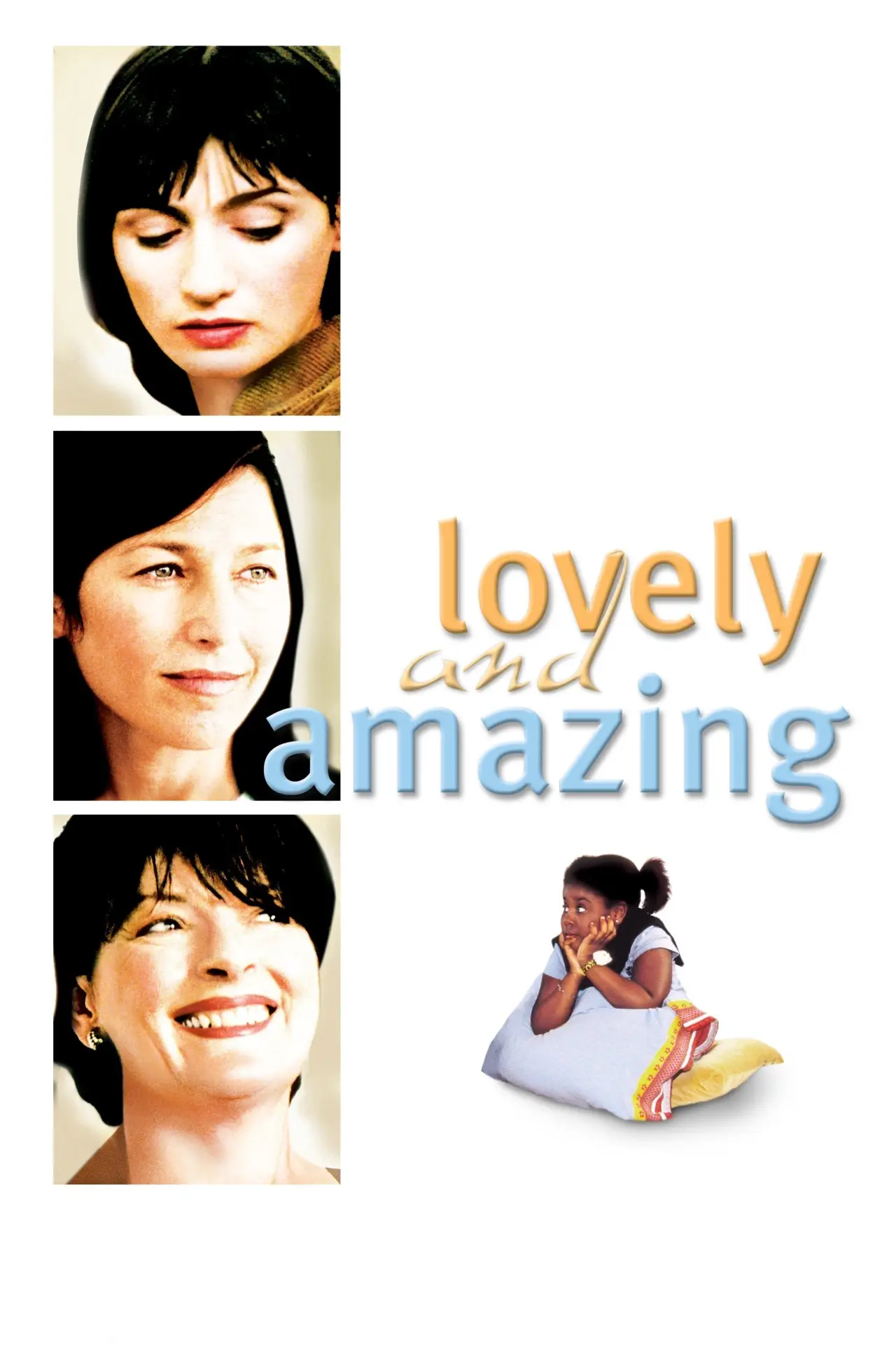 Постер до фільму "Lovely & Amazing"