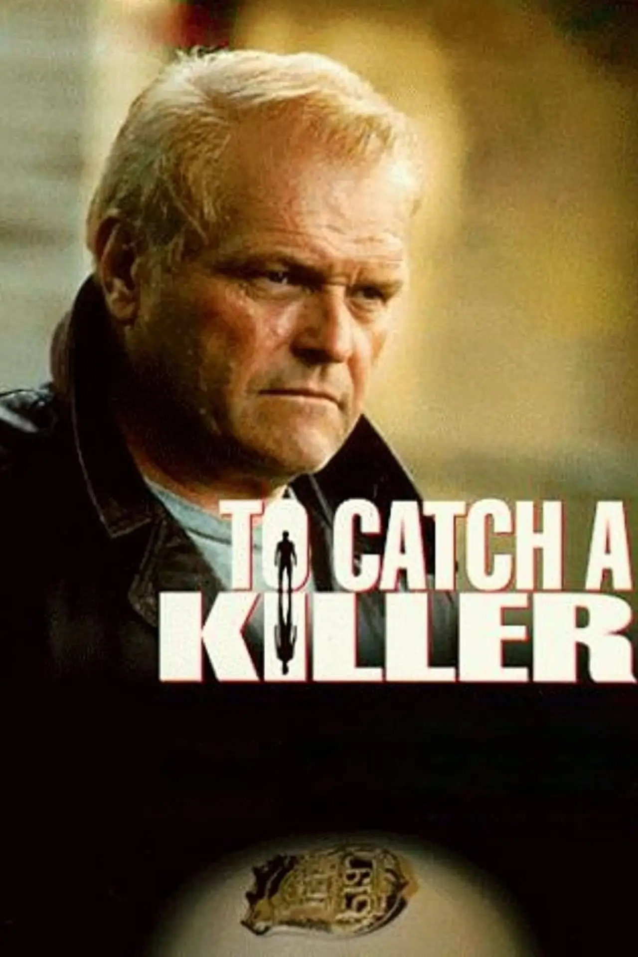Постер до фільму "To Catch a Killer"