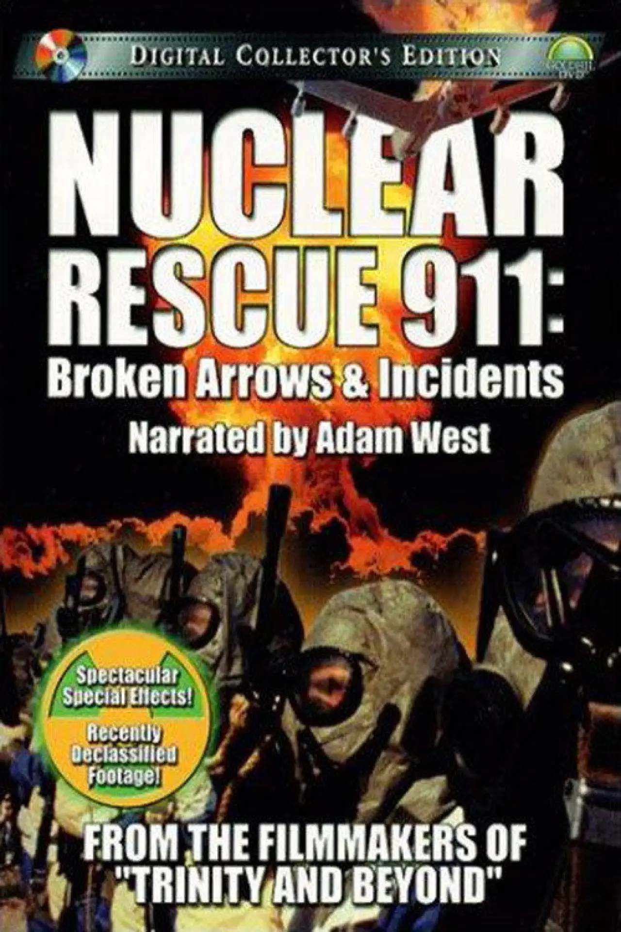 Постер до фільму "Nuclear Rescue 911: Broken Arrows & Incidents"