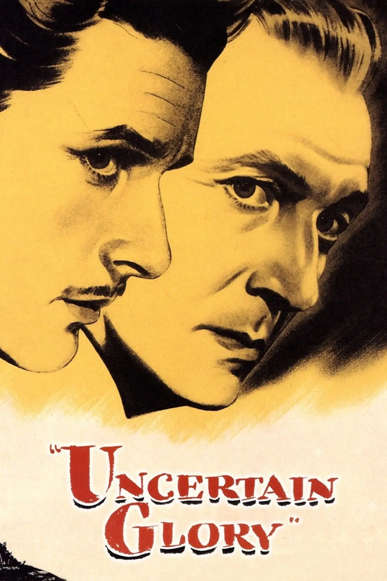 Постер до фільму "Uncertain Glory"