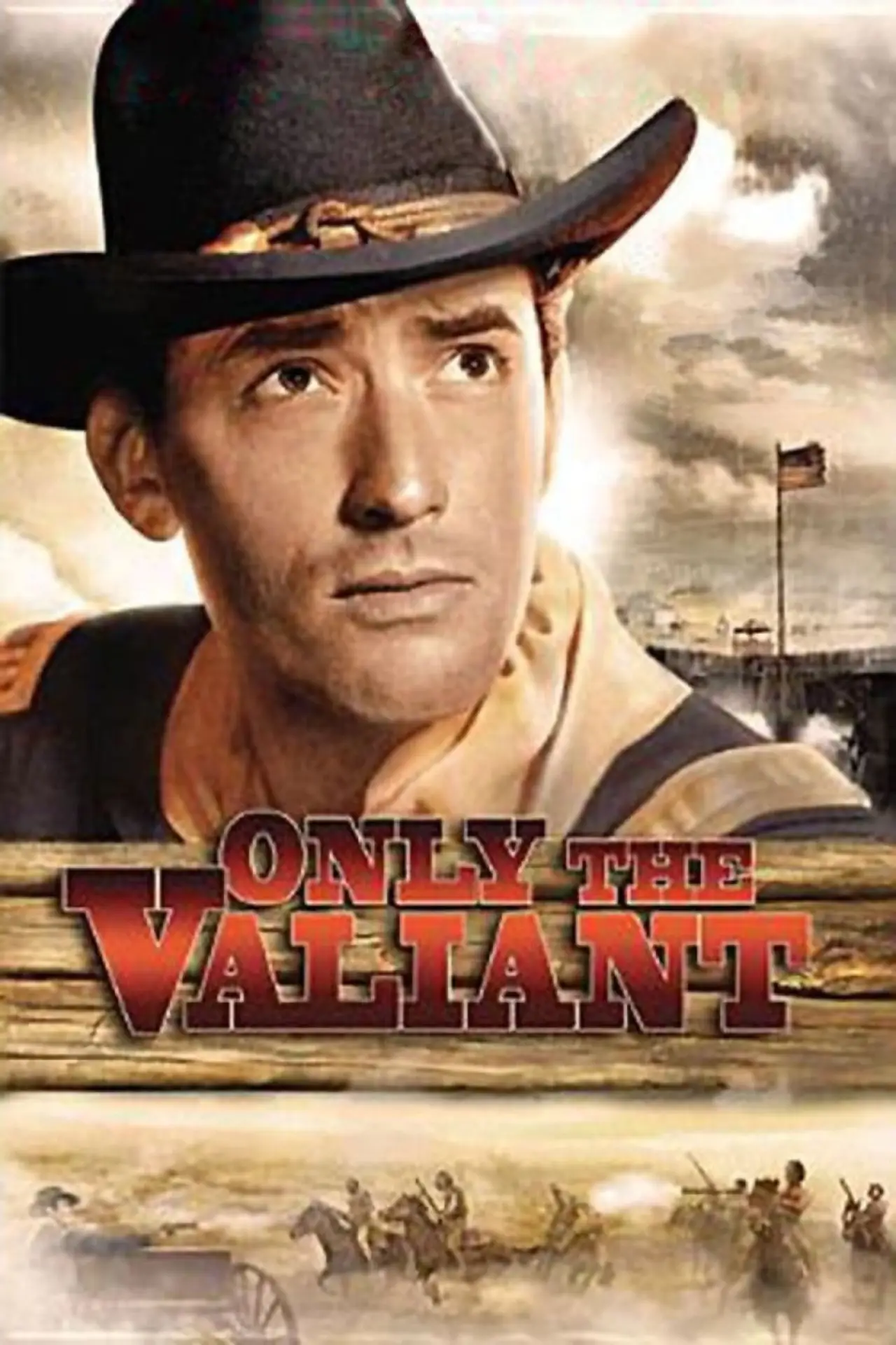 Постер до фільму "Only the Valiant"
