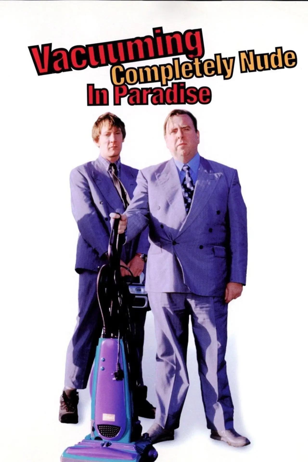 Постер до фільму "Vacuuming Completely Nude in Paradise"