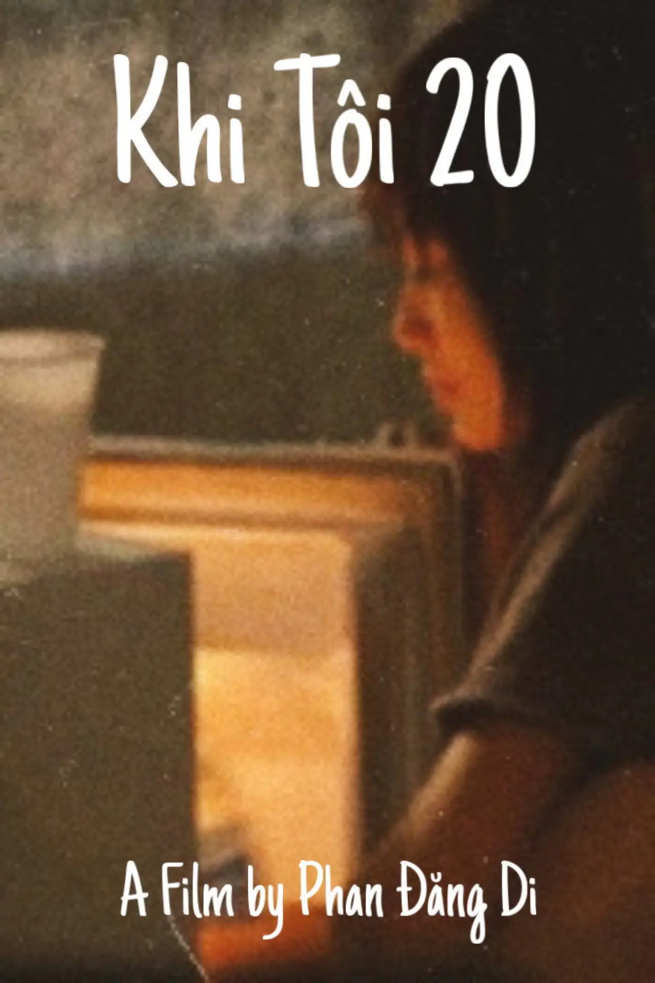 Постер до фільму "Khi Tôi 20"