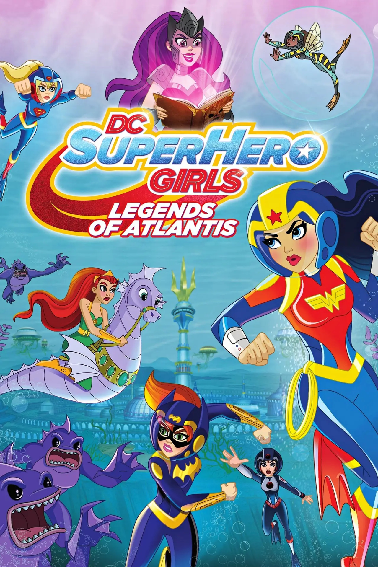Постер до фільму "DC Super Hero Girls: Legends of Atlantis"