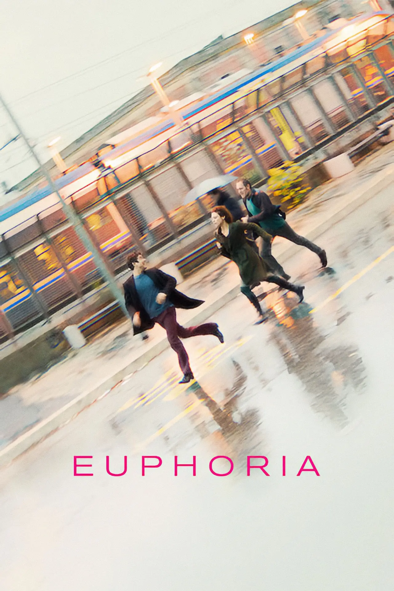 Постер до фільму "Euforia"