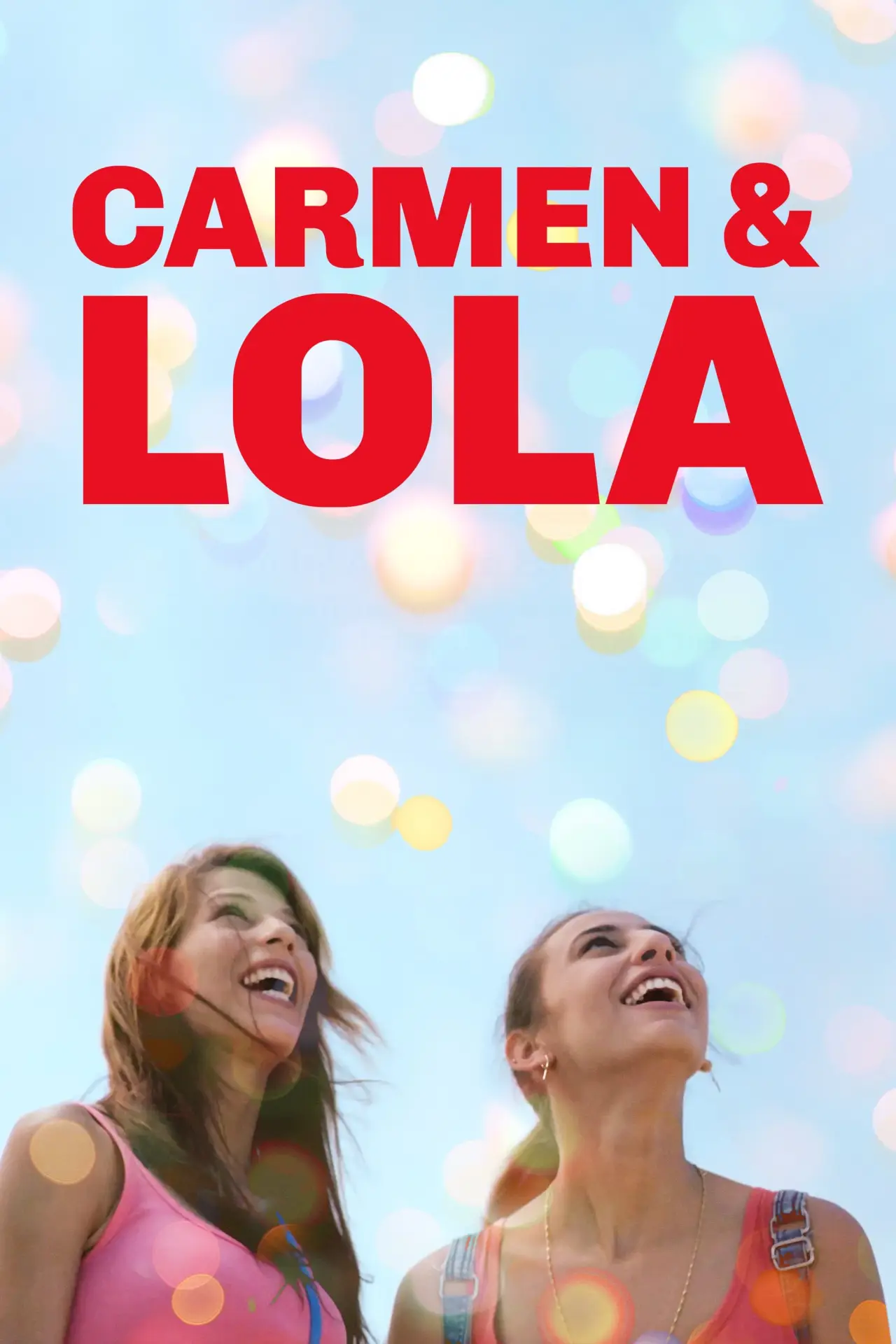Постер до фільму "Carmen y Lola"