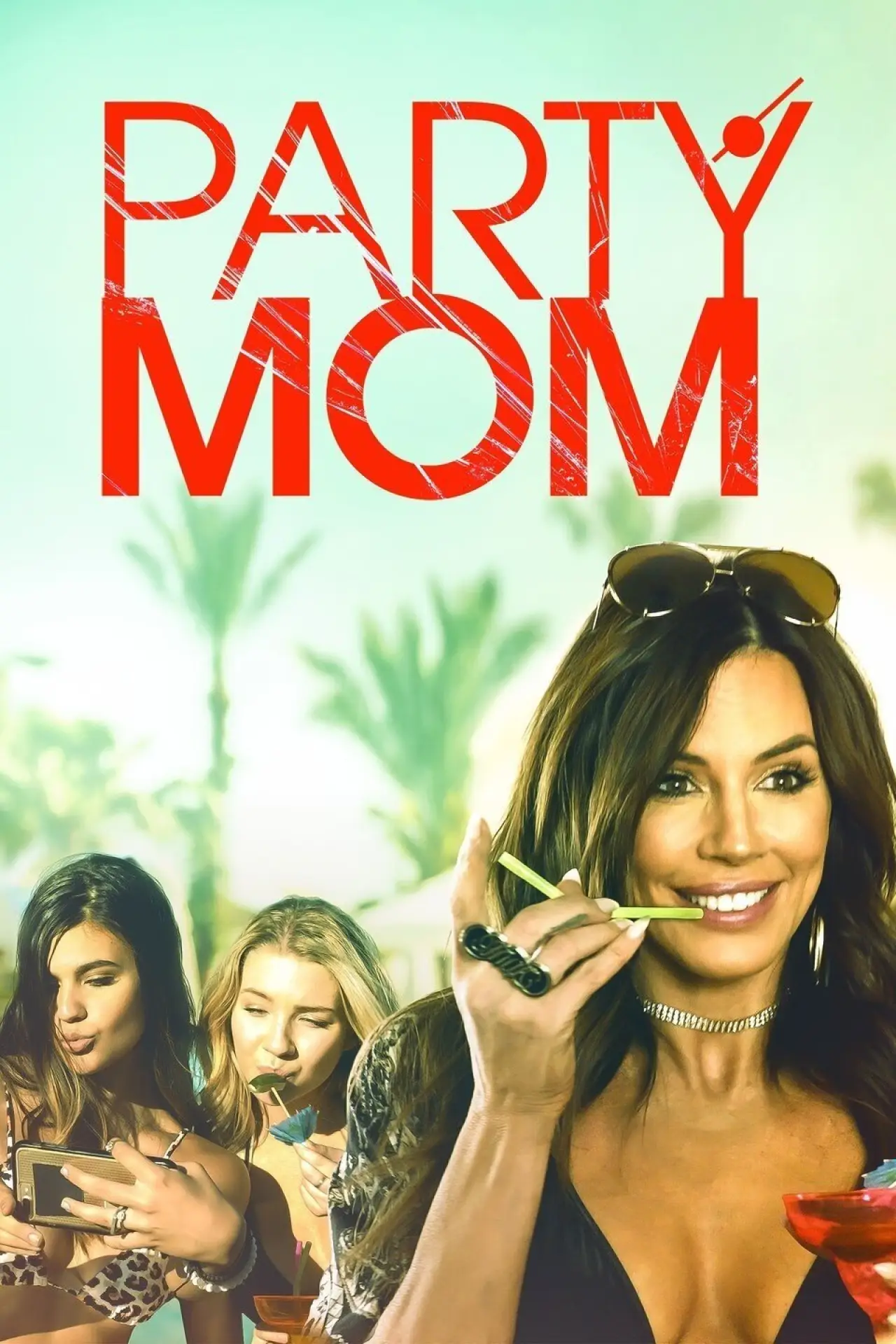 Постер до фільму "Party Mom"