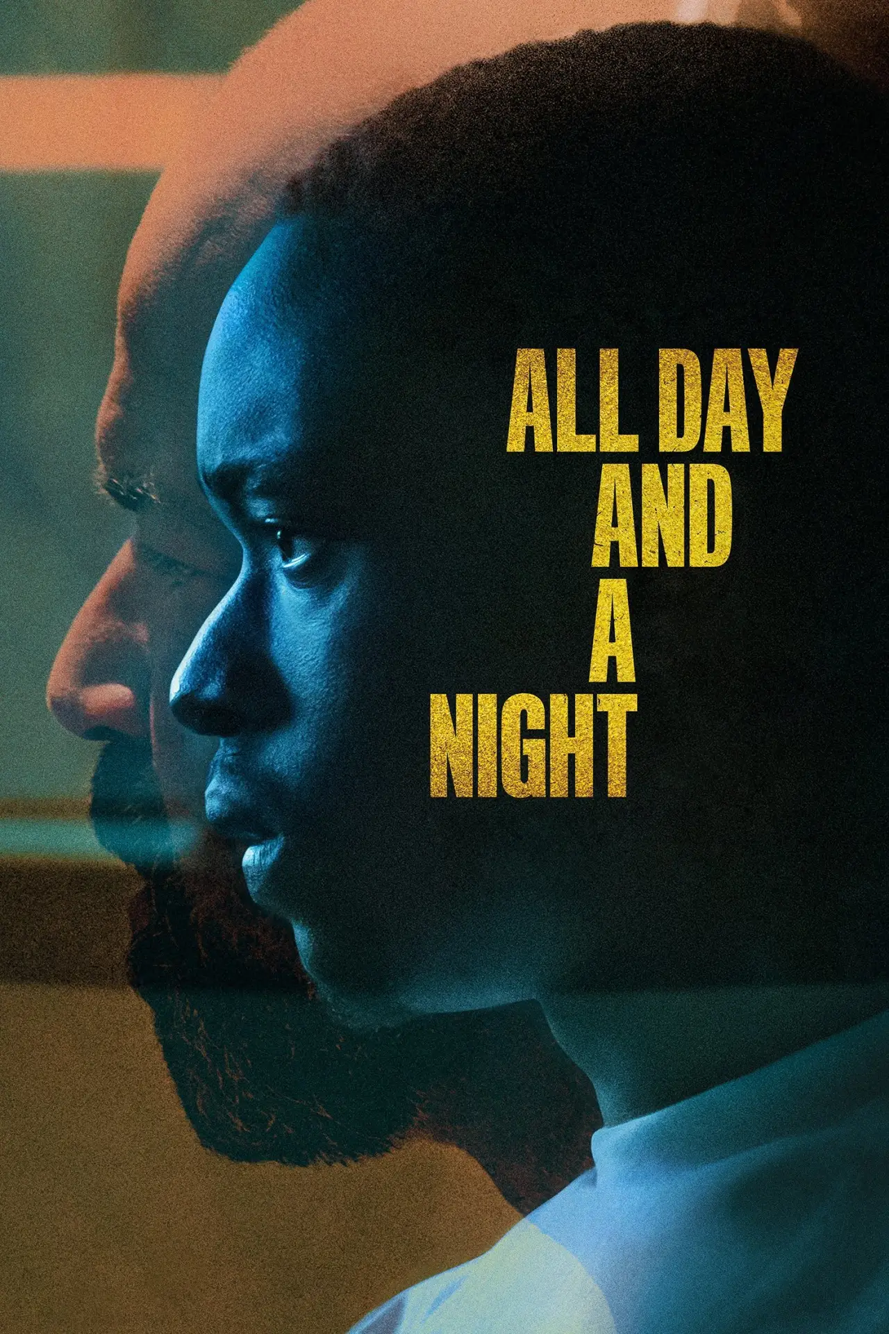 Постер до фільму "All Day and a Night"