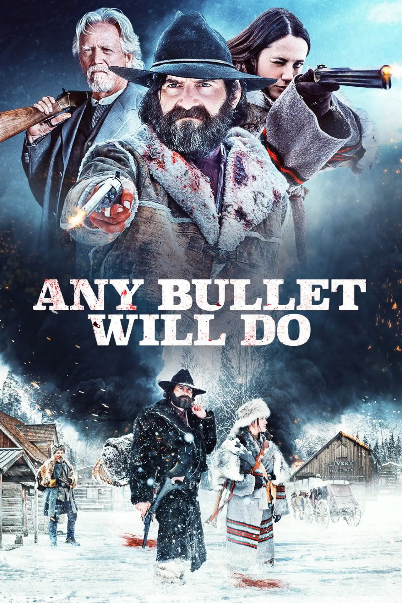 Постер до фільму "Any Bullet Will Do"