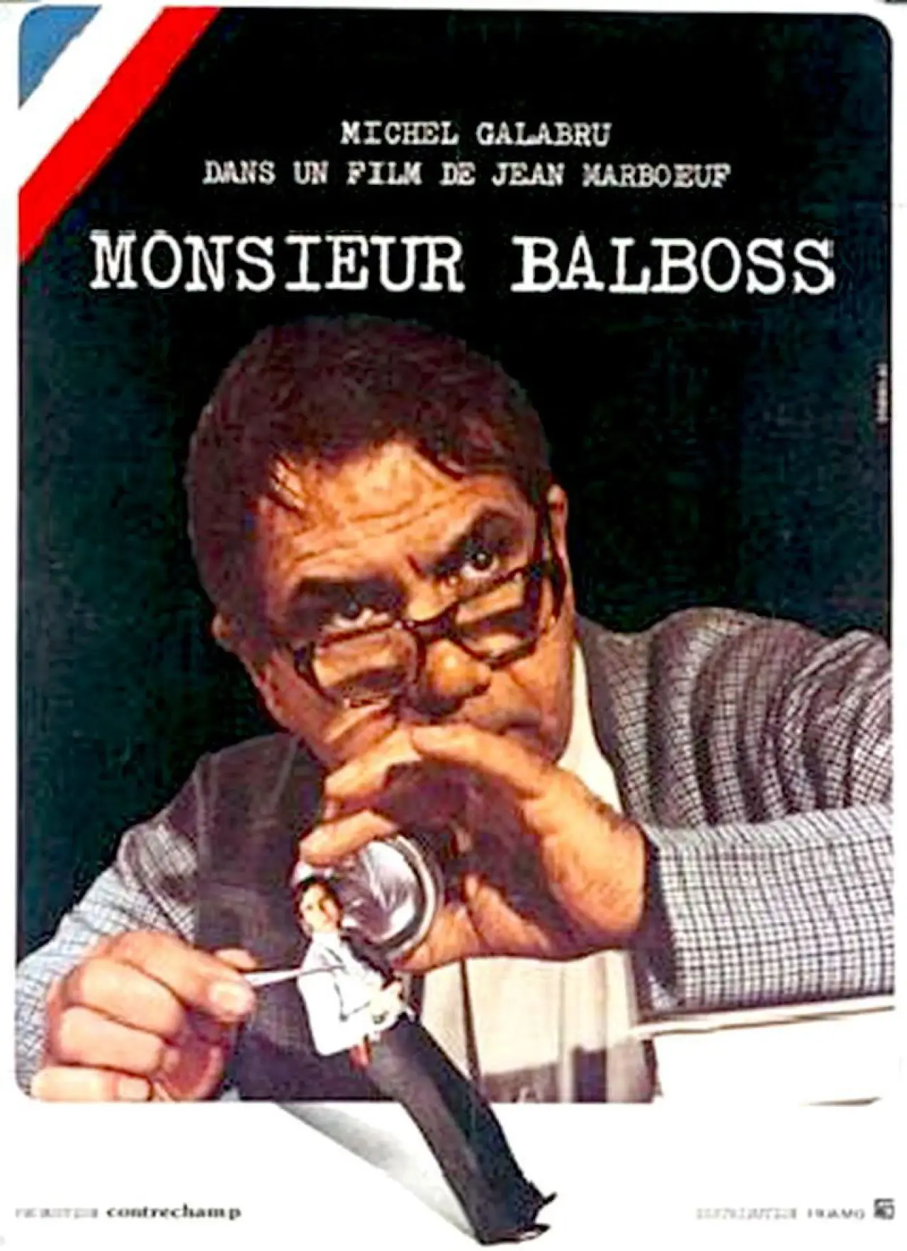 Постер до фільму "Monsieur Balboss"