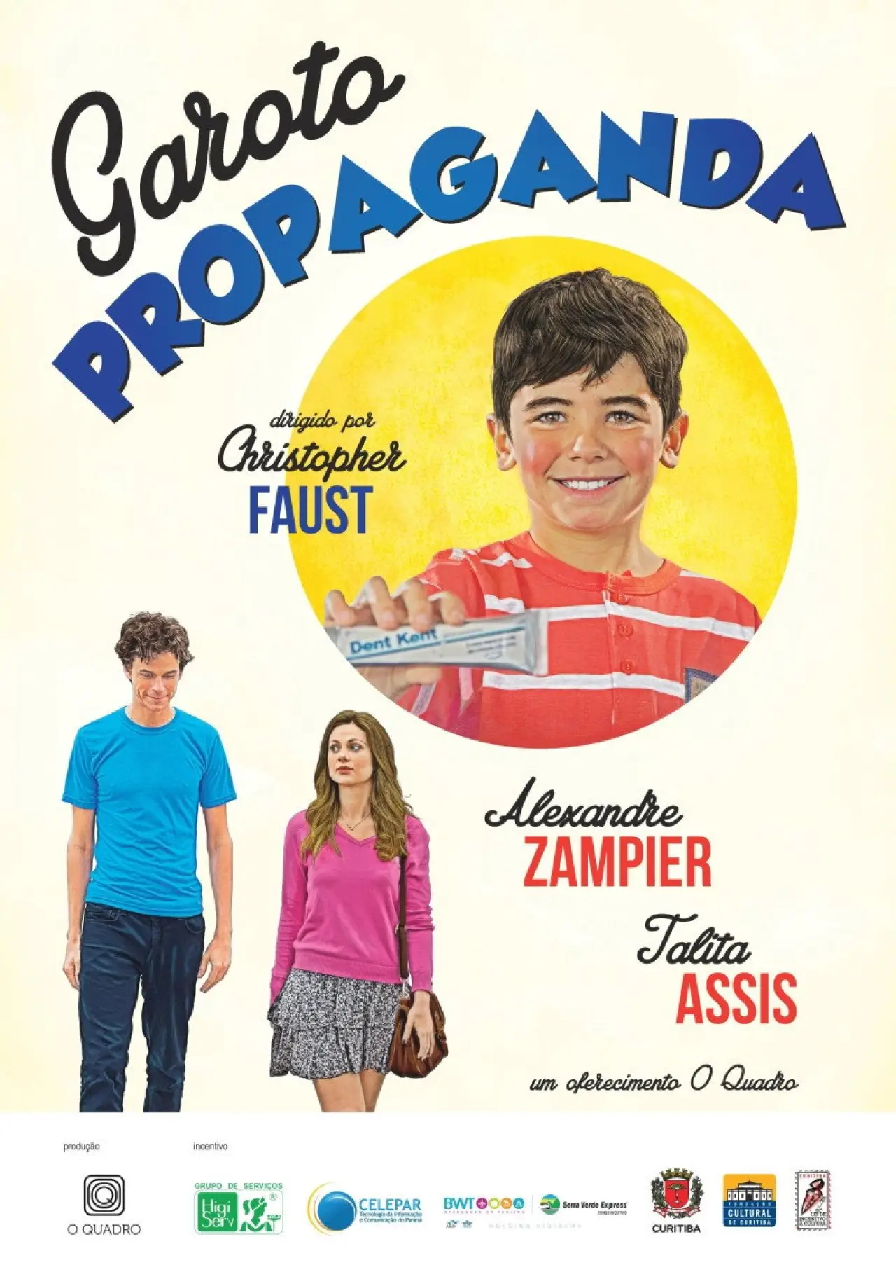 Постер до фільму "Garoto Propaganda"