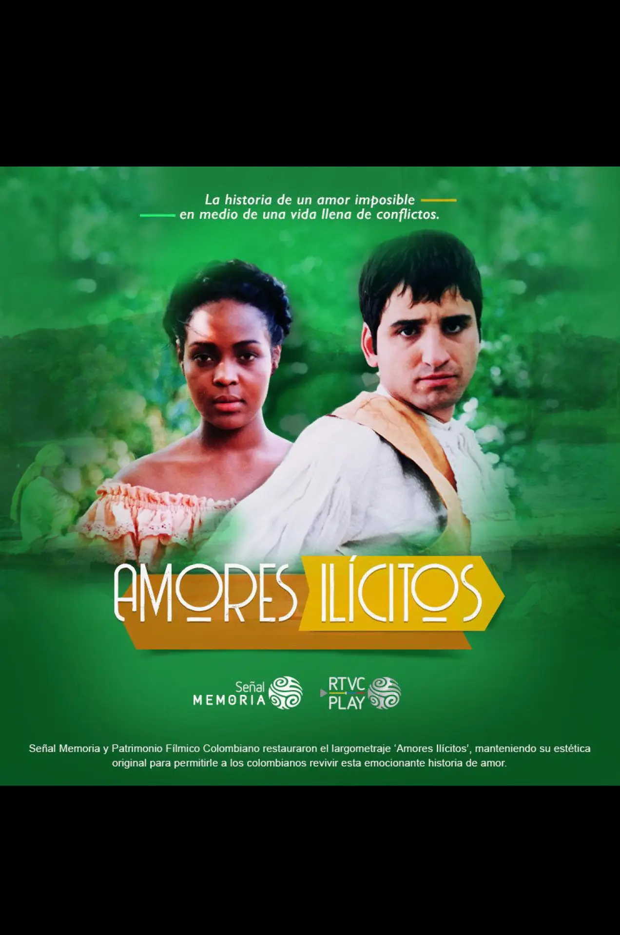 Постер до фільму "De amores y delitos: Amores ilícitos"
