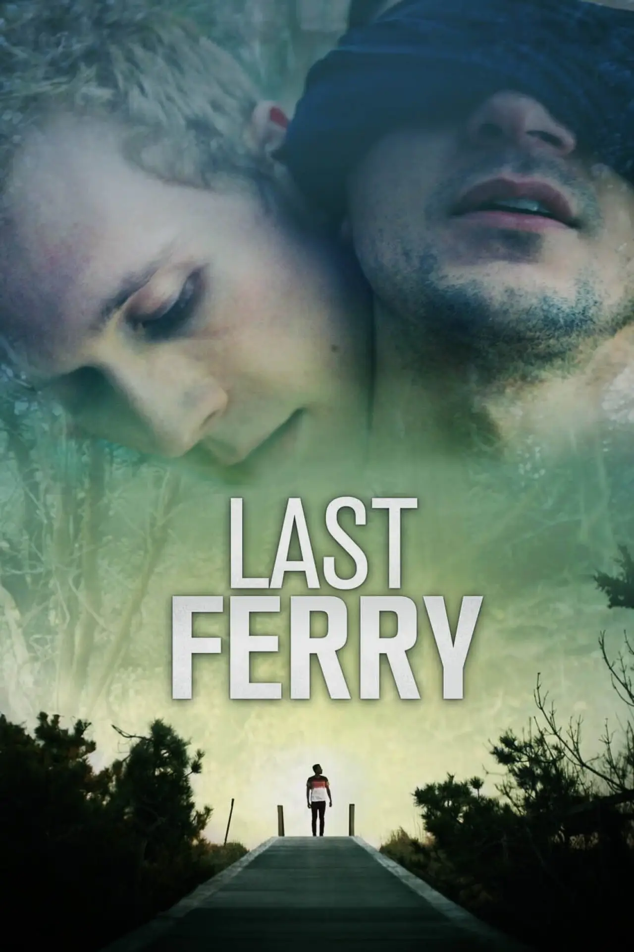 Постер до фільму "Last Ferry"