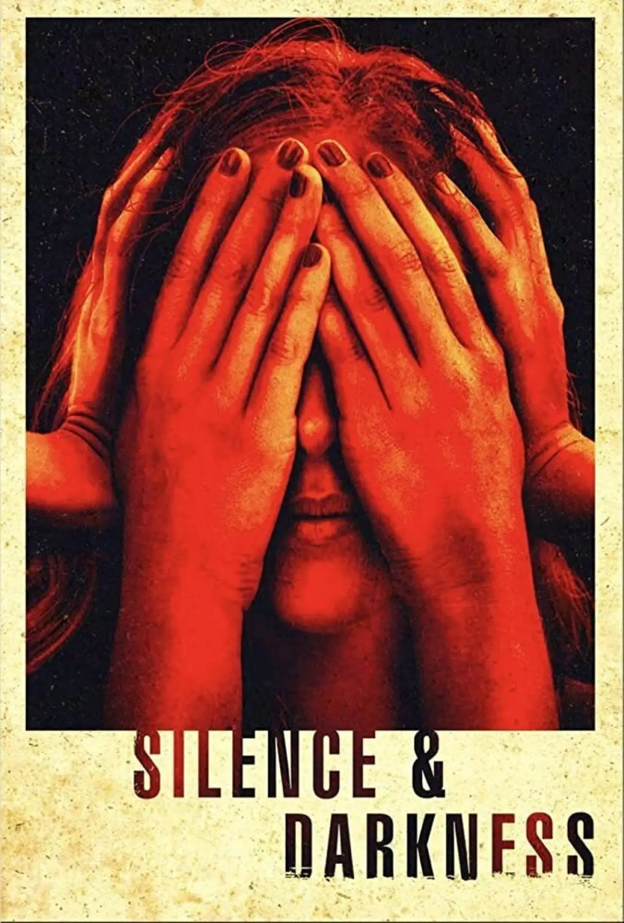 Постер до фільму "Silence & Darkness"