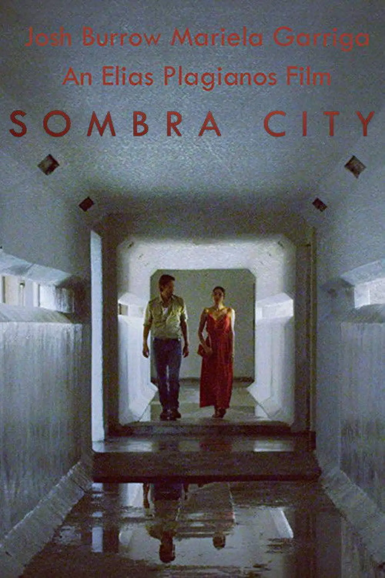 Постер до фільму "Sombra City"