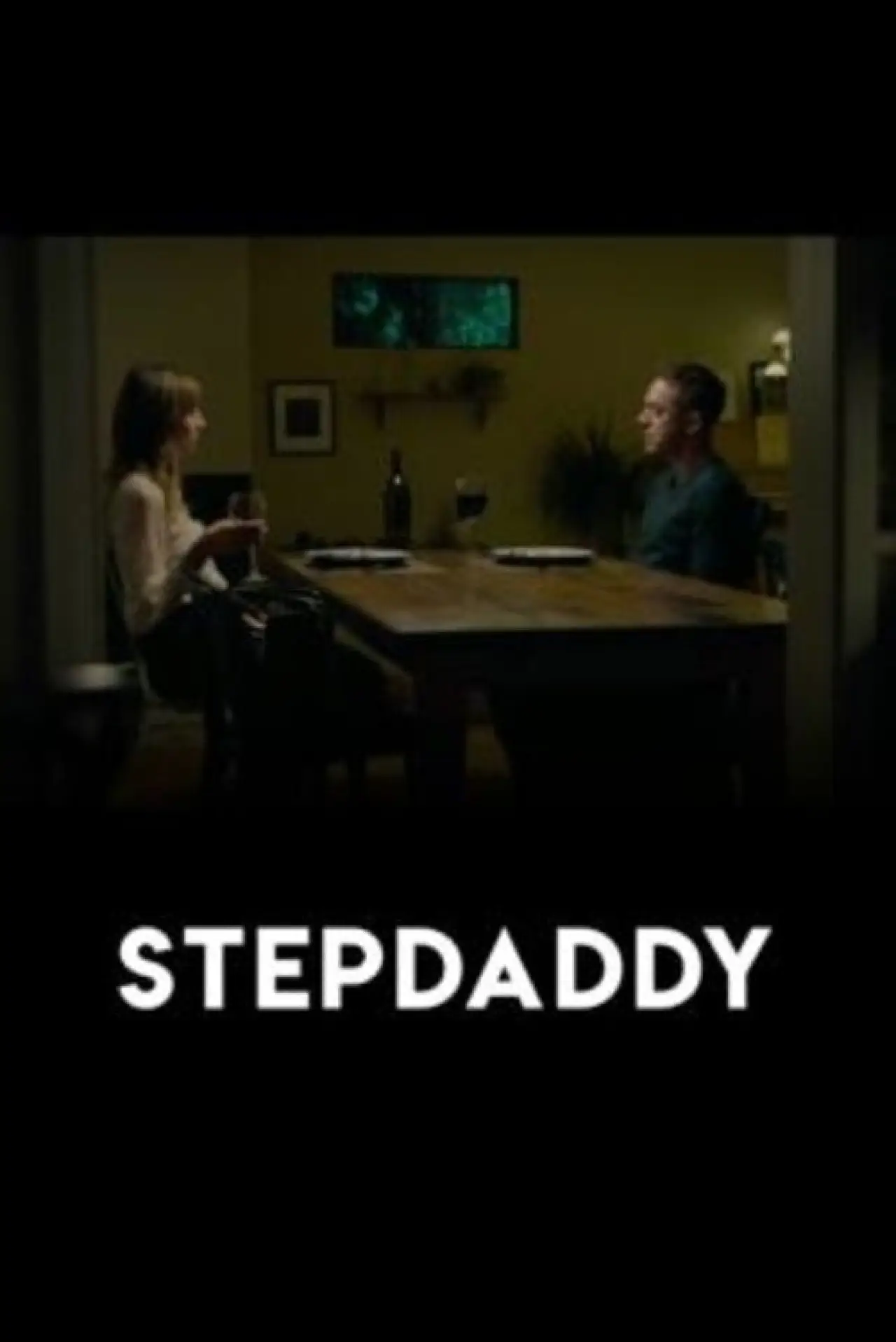 Постер до фільму "Stepdaddy"