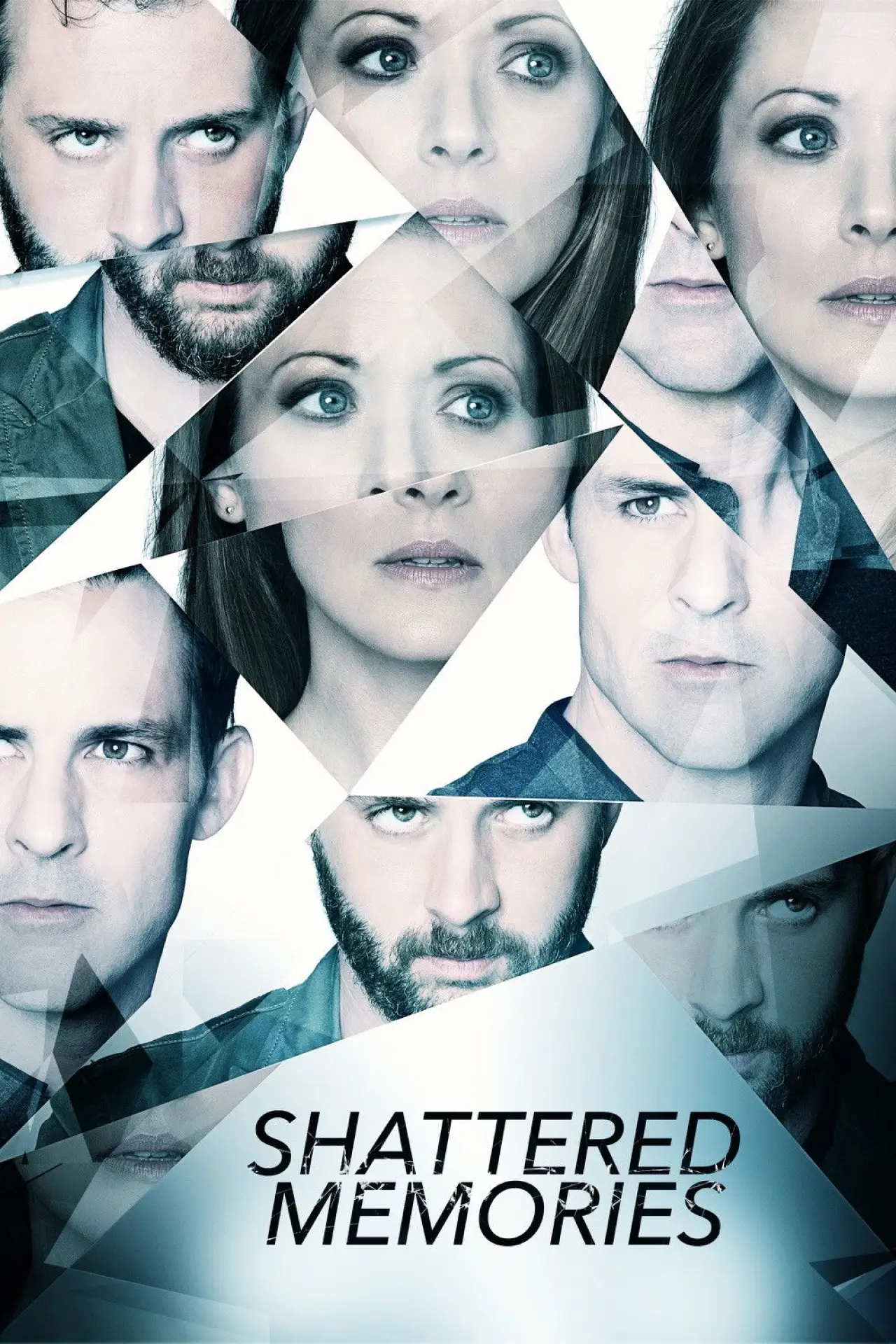 Постер до фільму "Shattered Memories"