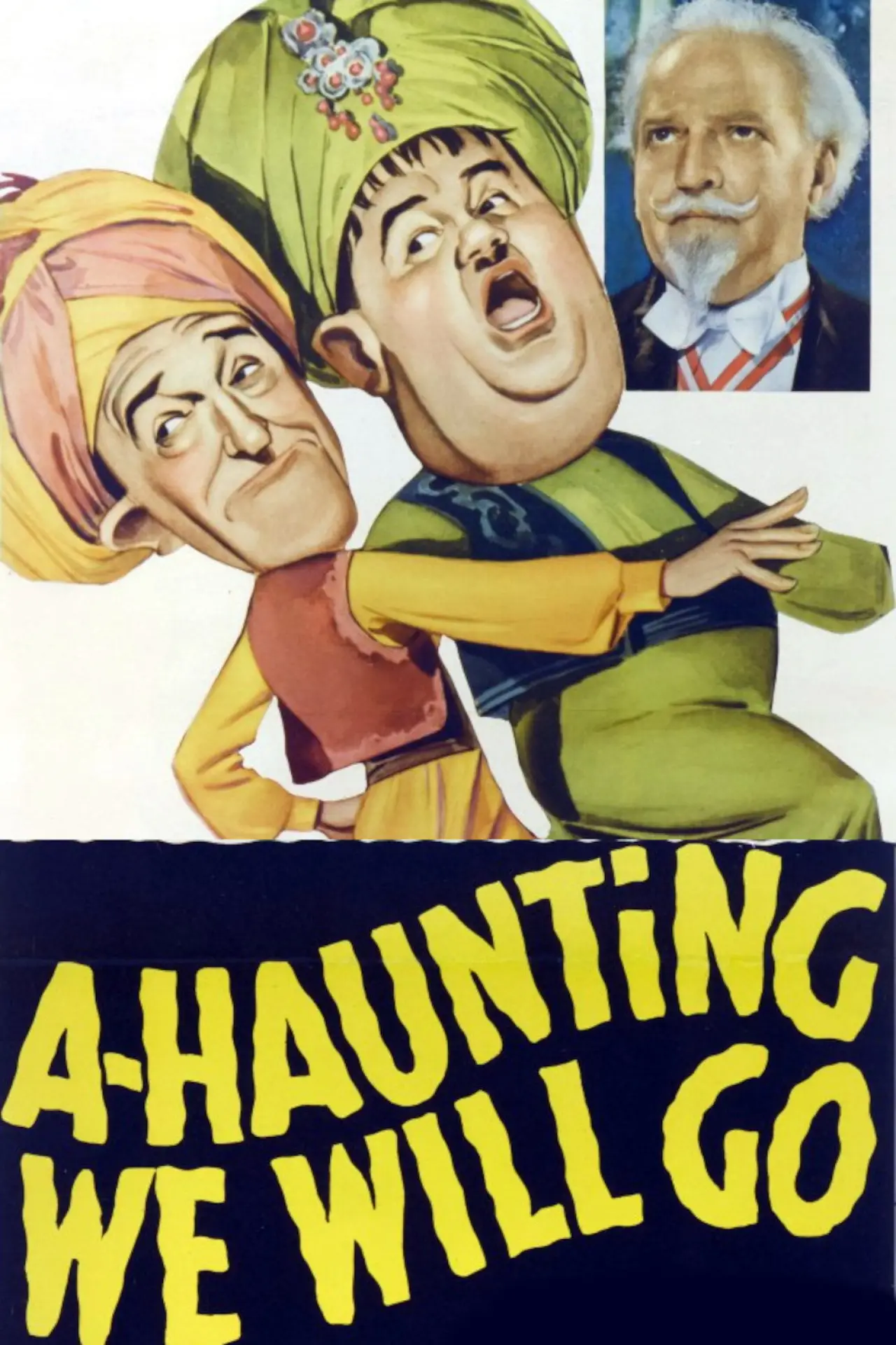 Постер до фільму "A-Haunting We Will Go"