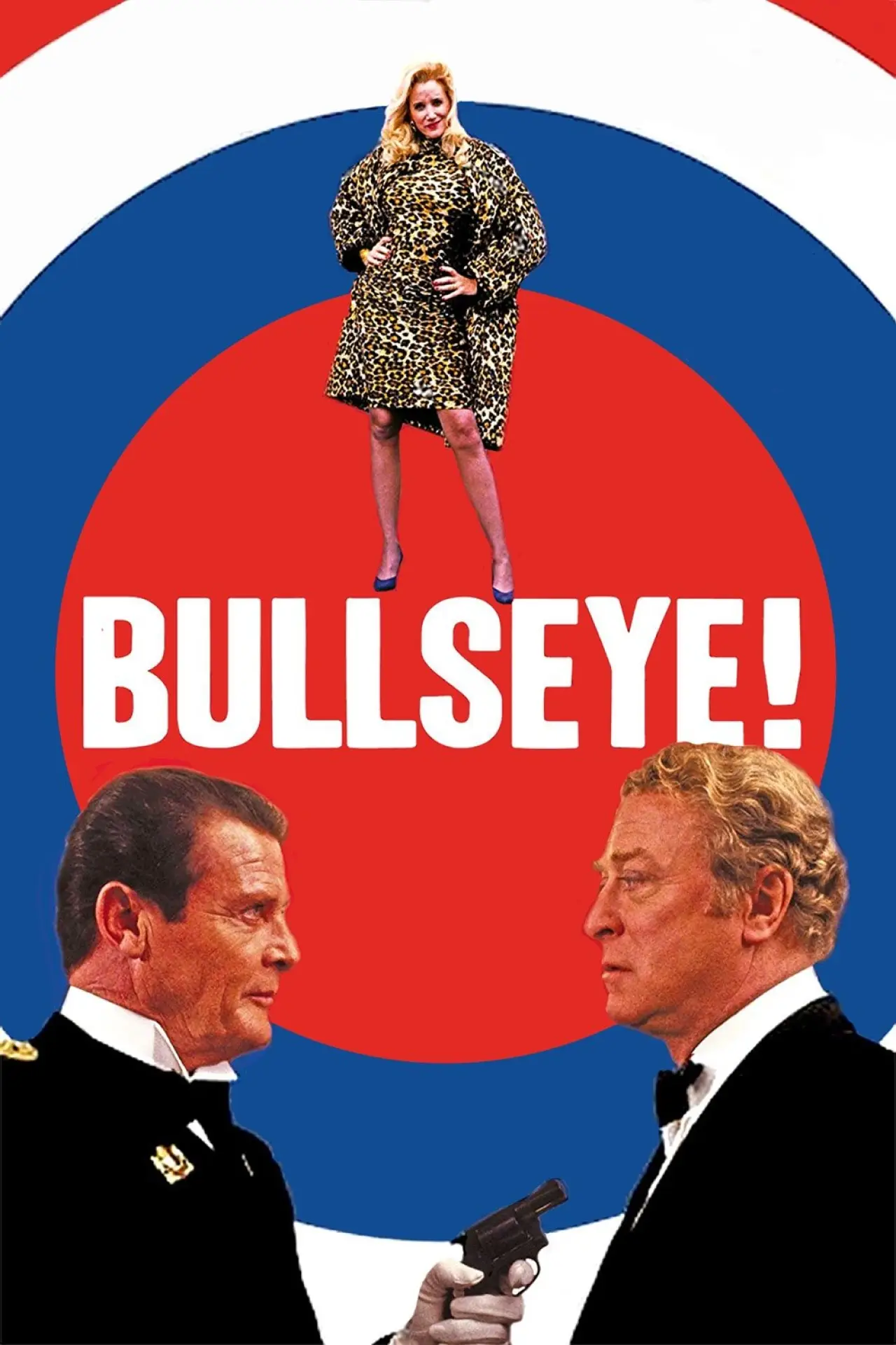 Постер до фільму "Bullseye!"