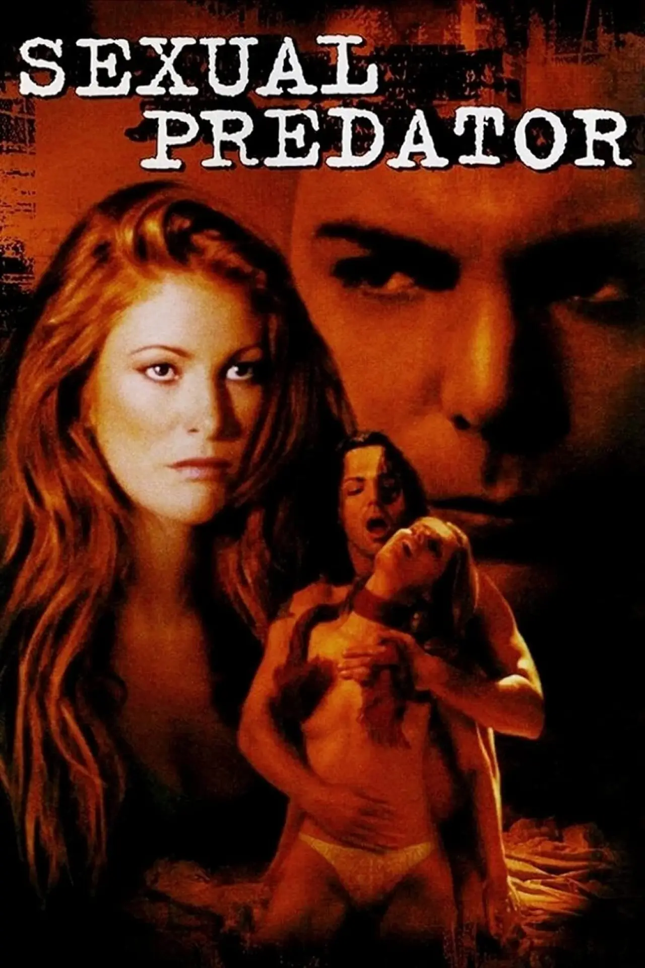 Постер до фільму "Sexual Predator"