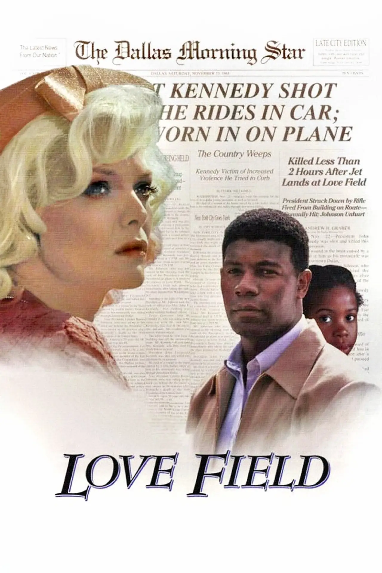 Постер до фільму "Love Field"