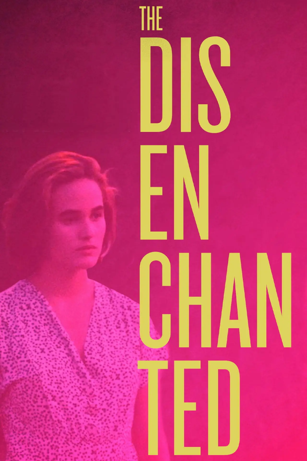 Постер до фільму "La Désenchantée"