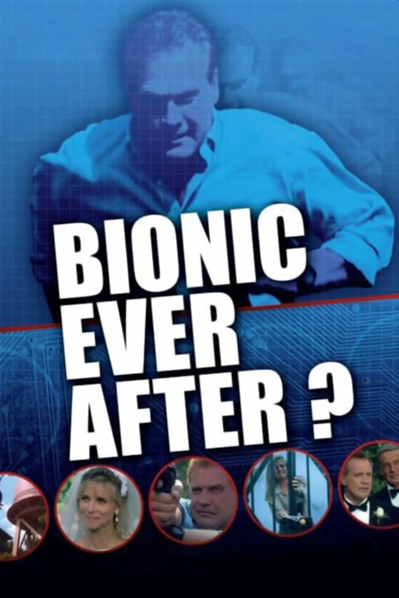 Постер до фільму "Bionic Ever After?"