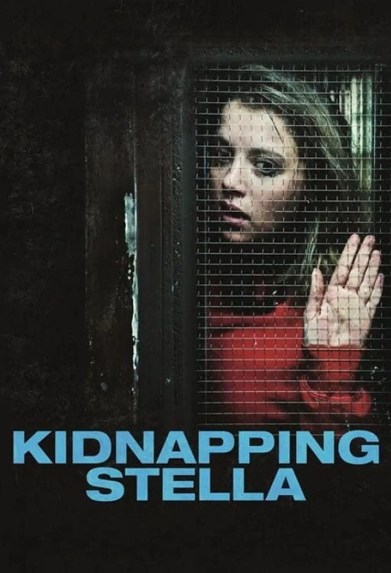 Постер до фільму "Kidnapping Stella"