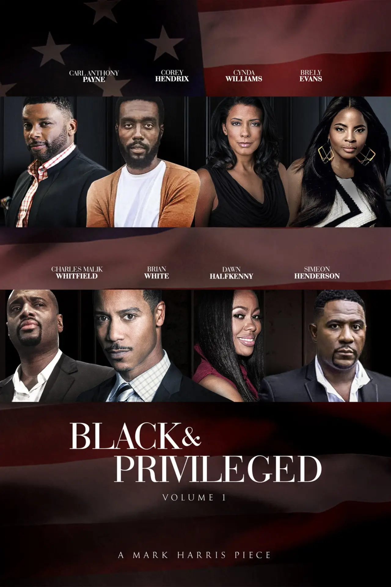 Постер до фільму "Black & Privileged: Volume 1"