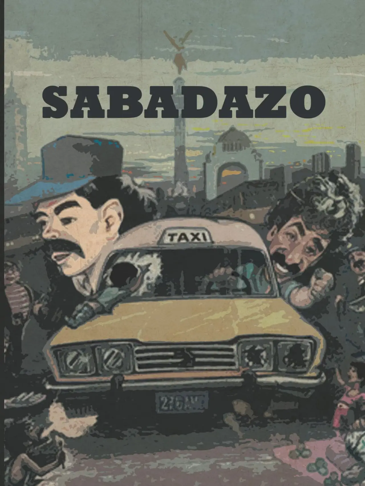 Постер до фільму "Sabadazo"