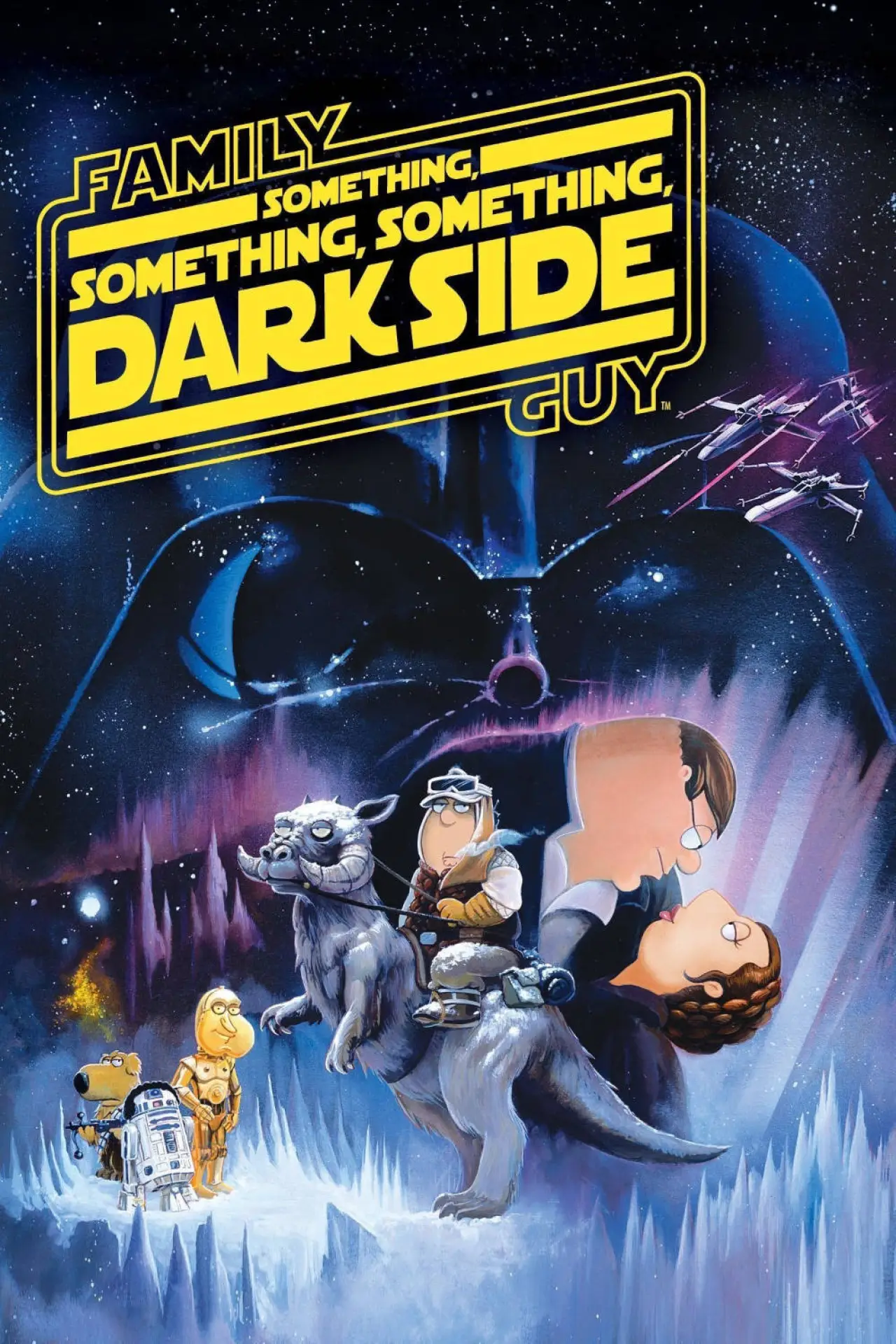 Постер до фільму "Family Guy Presents: Something, Something, Something, Dark Side"