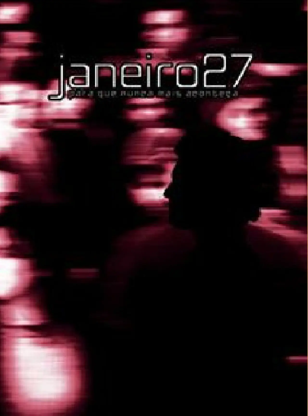 Постер до фільму "Janeiro 27"