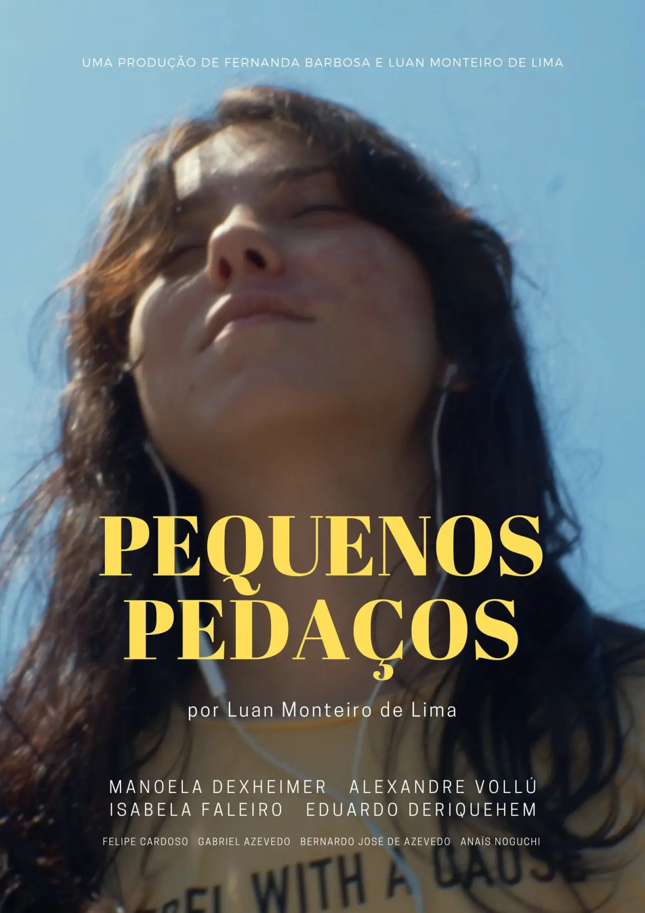 Постер до фільму "Pequenos Pedaços"