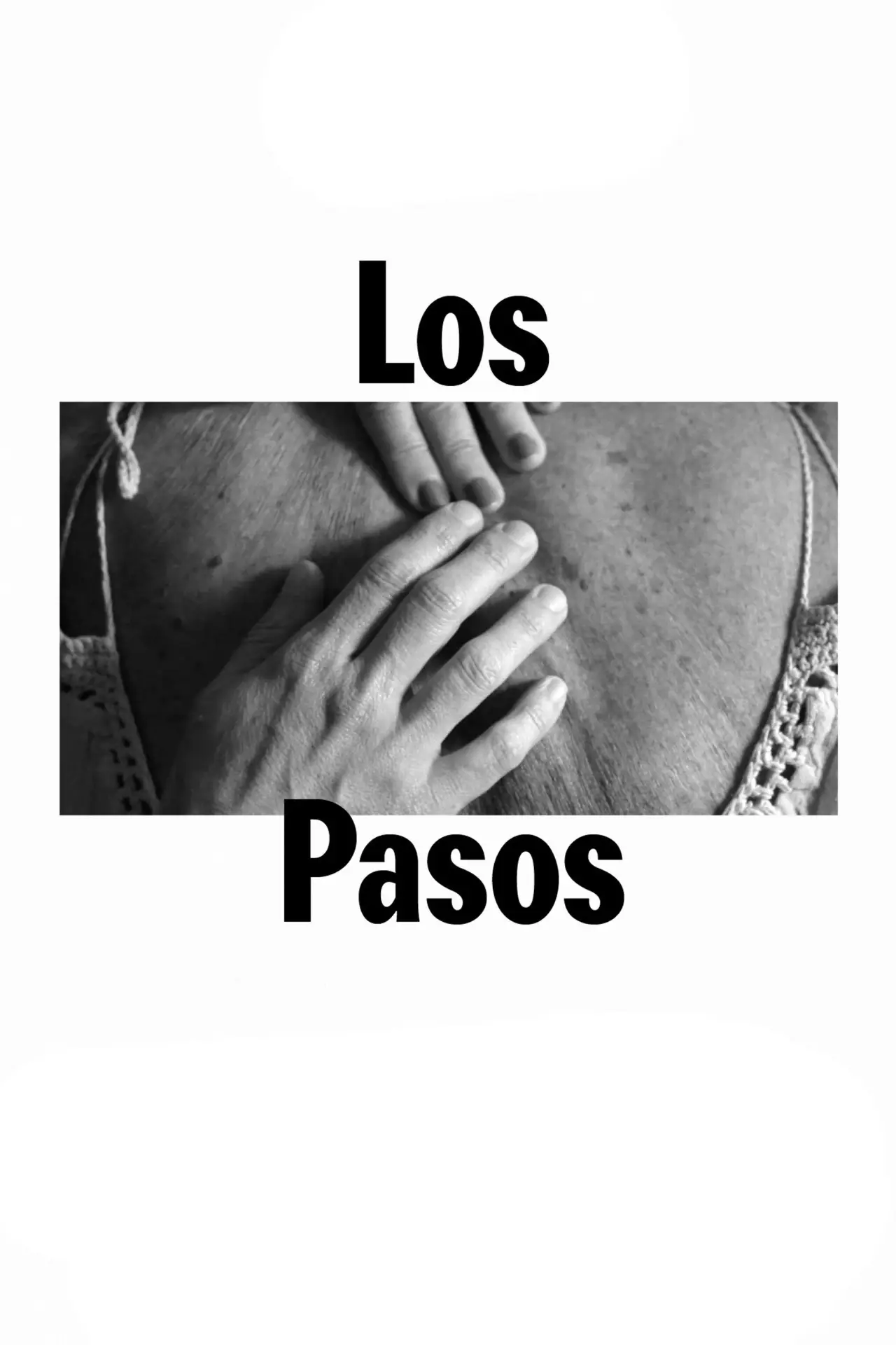 Постер до фільму "Los pasos"