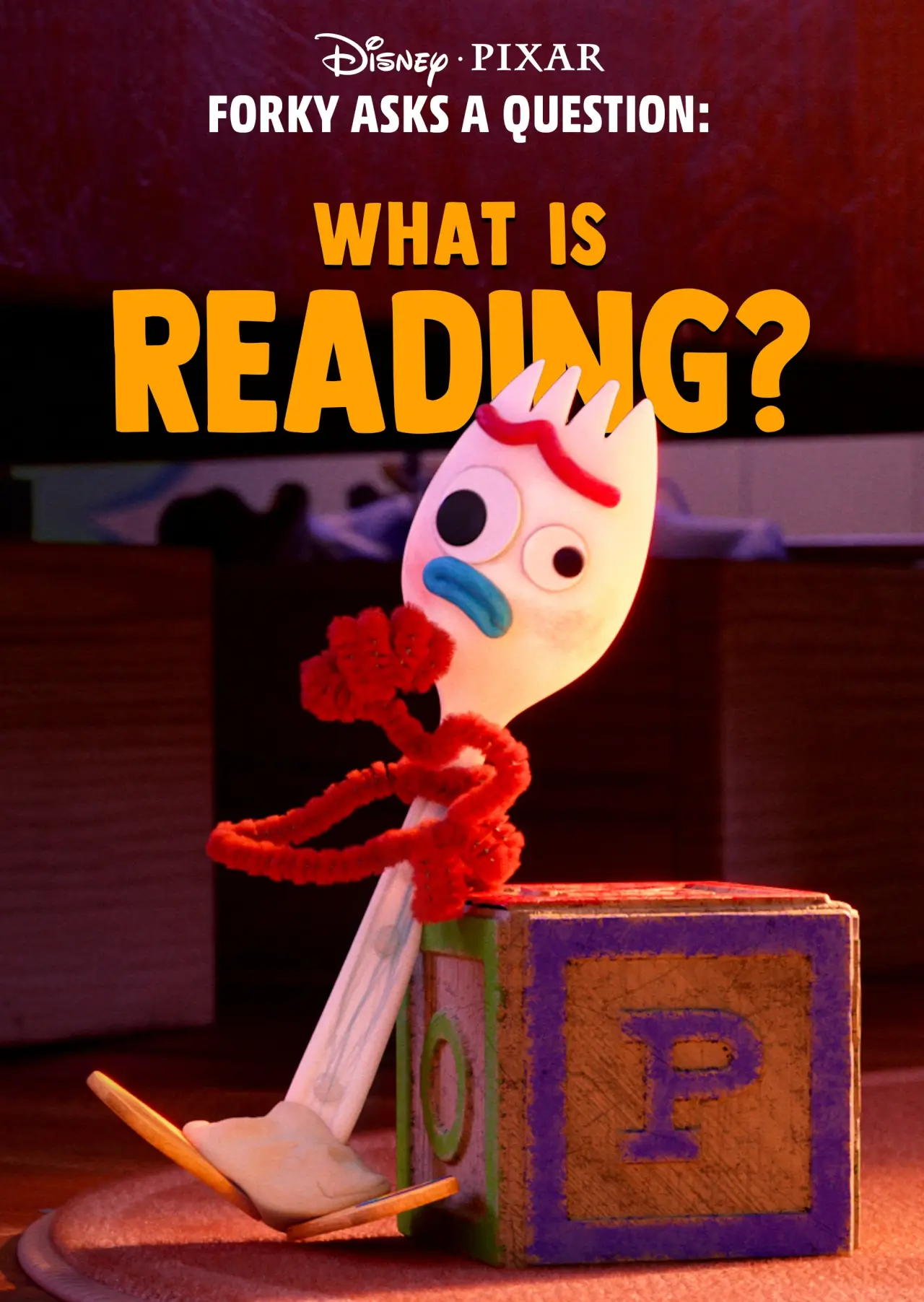 Постер до фільму "Forky Asks a Question: What Is Reading?"