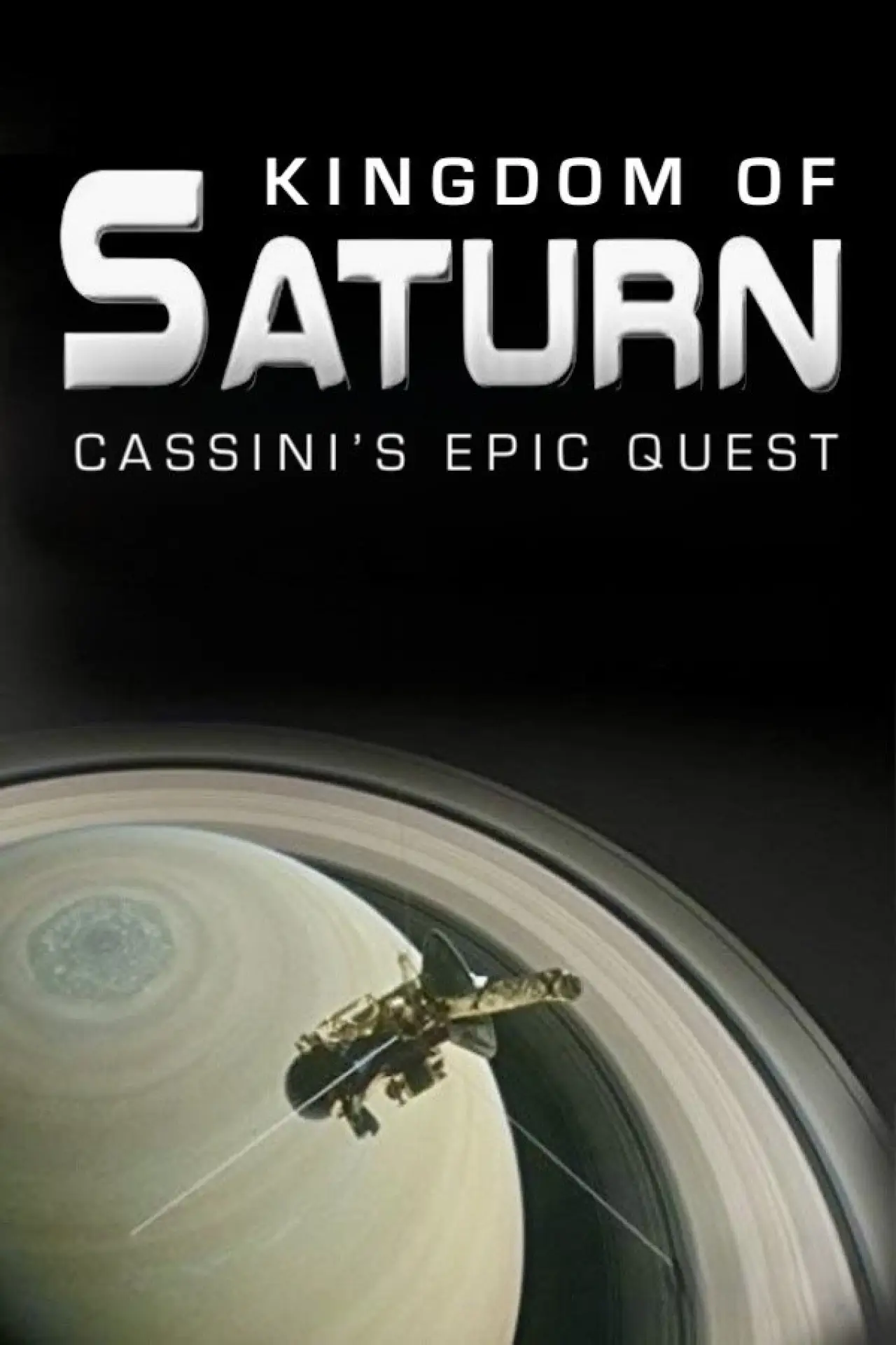Постер до фільму "Kingdom of Saturn: Cassini