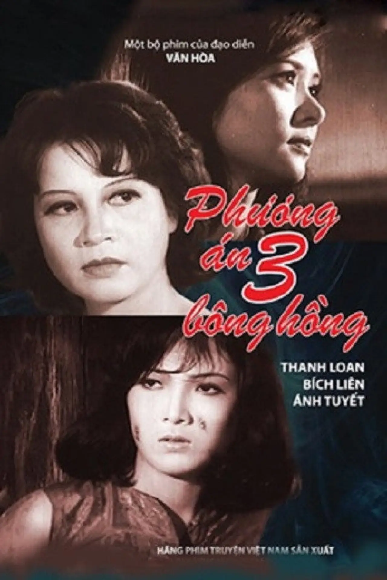 Постер до фільму "Phương Án Ba Bông Hồng"