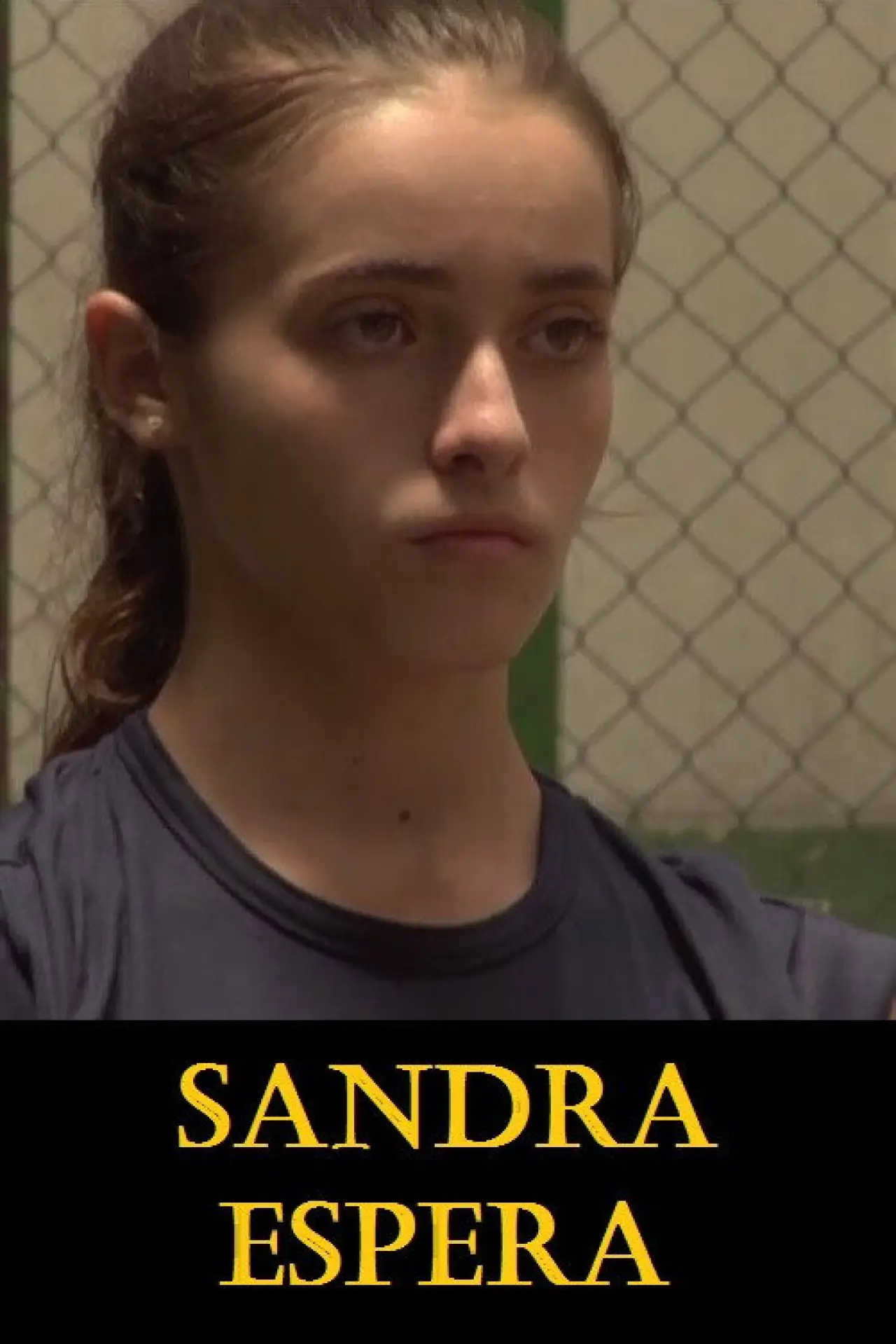Постер до фільму "Sandra Espera"
