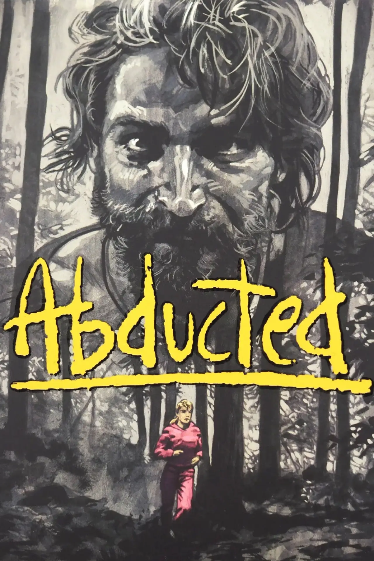 Постер до фільму "Abducted"