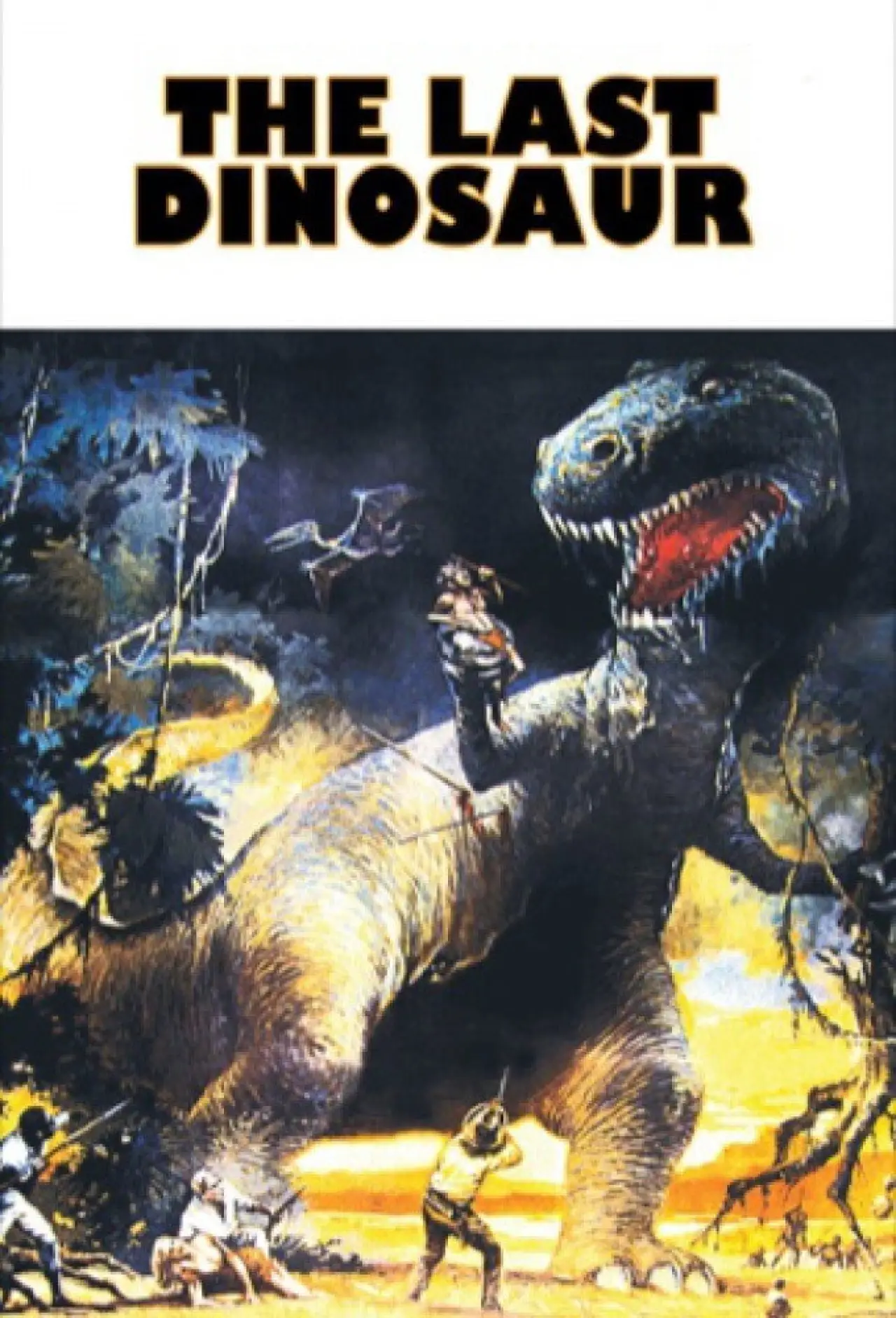 Постер до фільму "The Last Dinosaur"