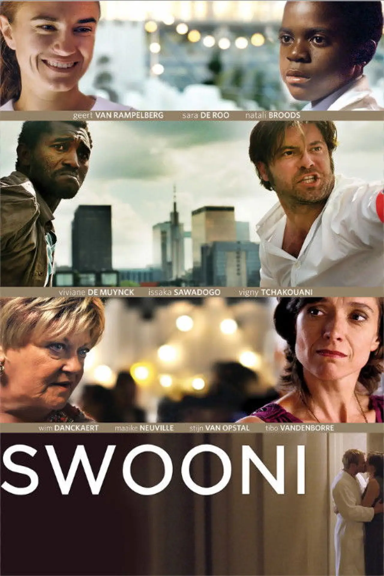 Постер до фільму "Swooni"