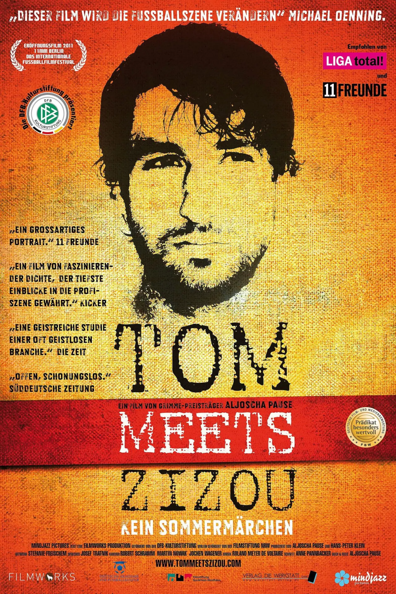 Постер до фільму "Tom meets Zizou - Kein Sommermärchen"