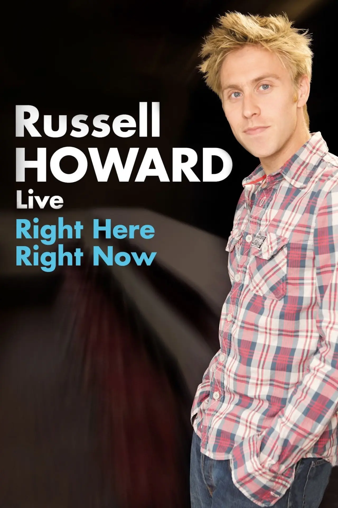 Постер до фільму "Russell Howard: Right Here Right Now"