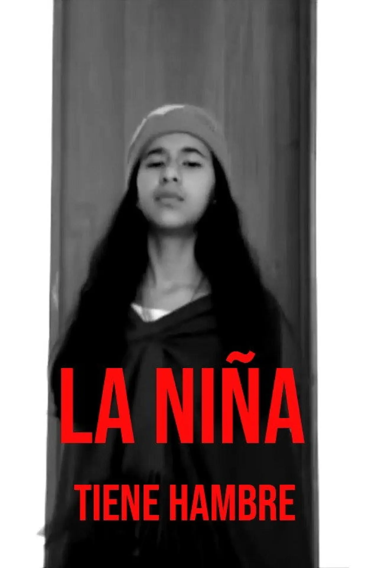 Постер до фільму "La Niña Tiene Hambre"
