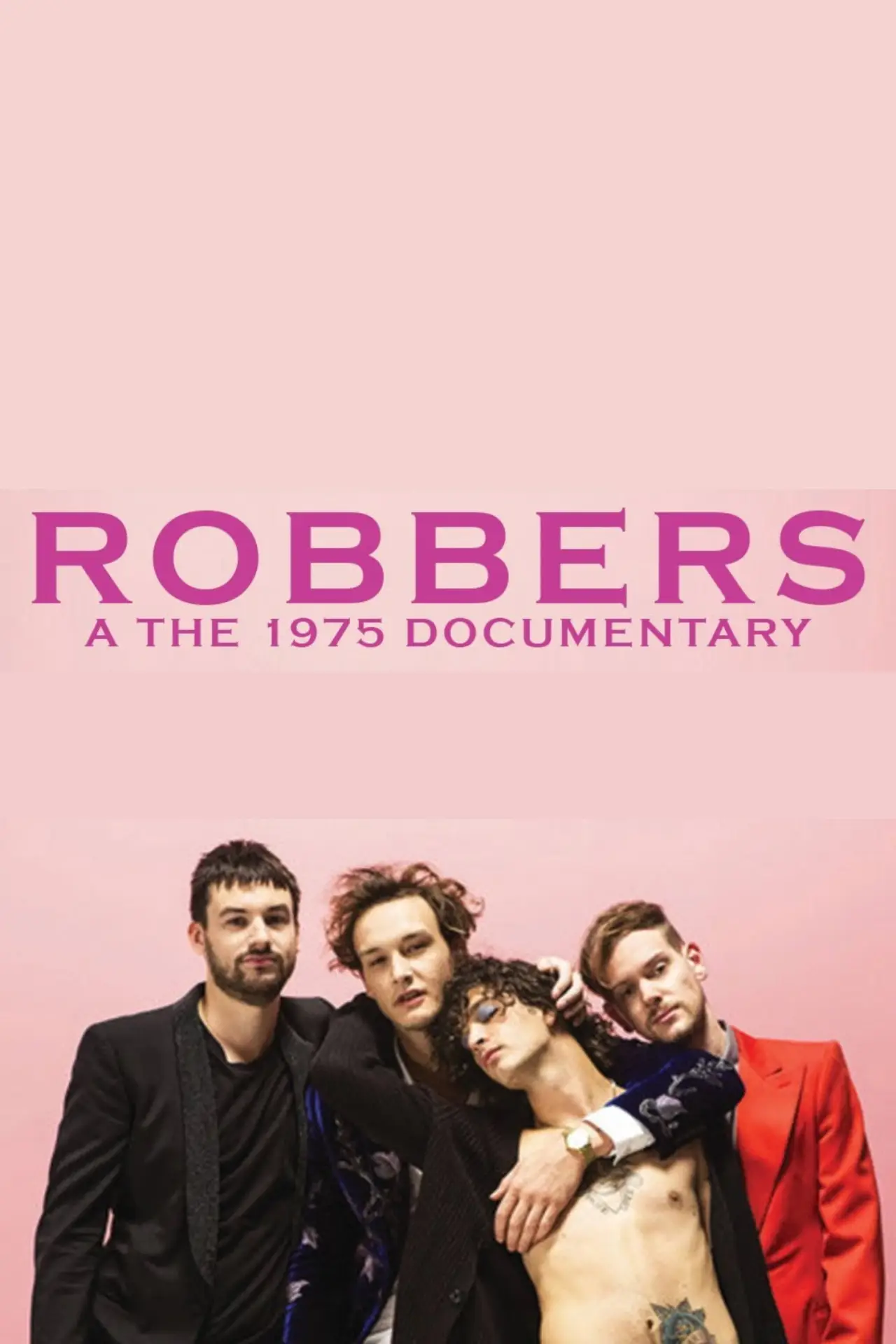 Постер до фільму "Robbers: A The 1975 Documentary"