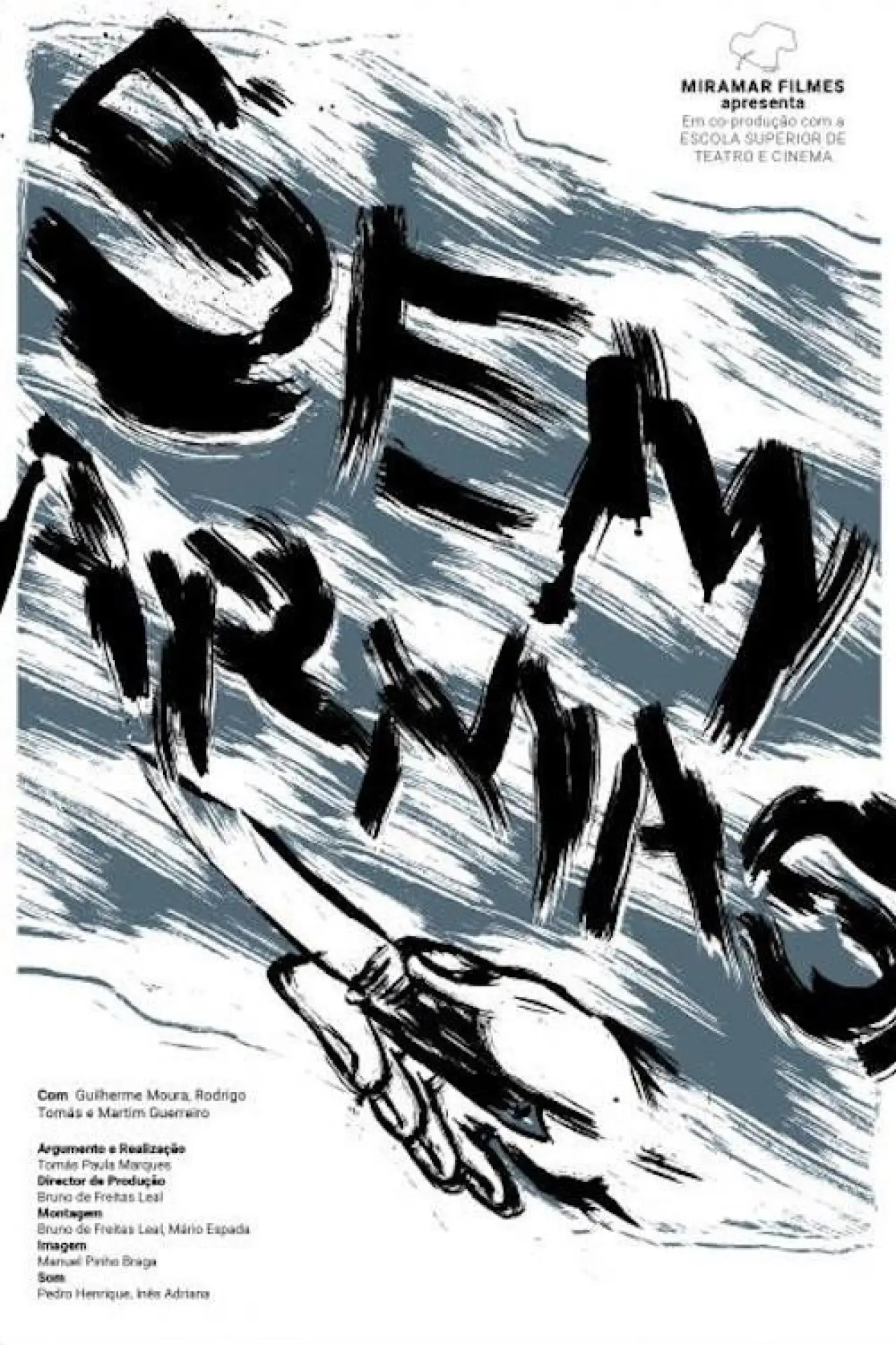 Постер до фільму "Sem Armas"