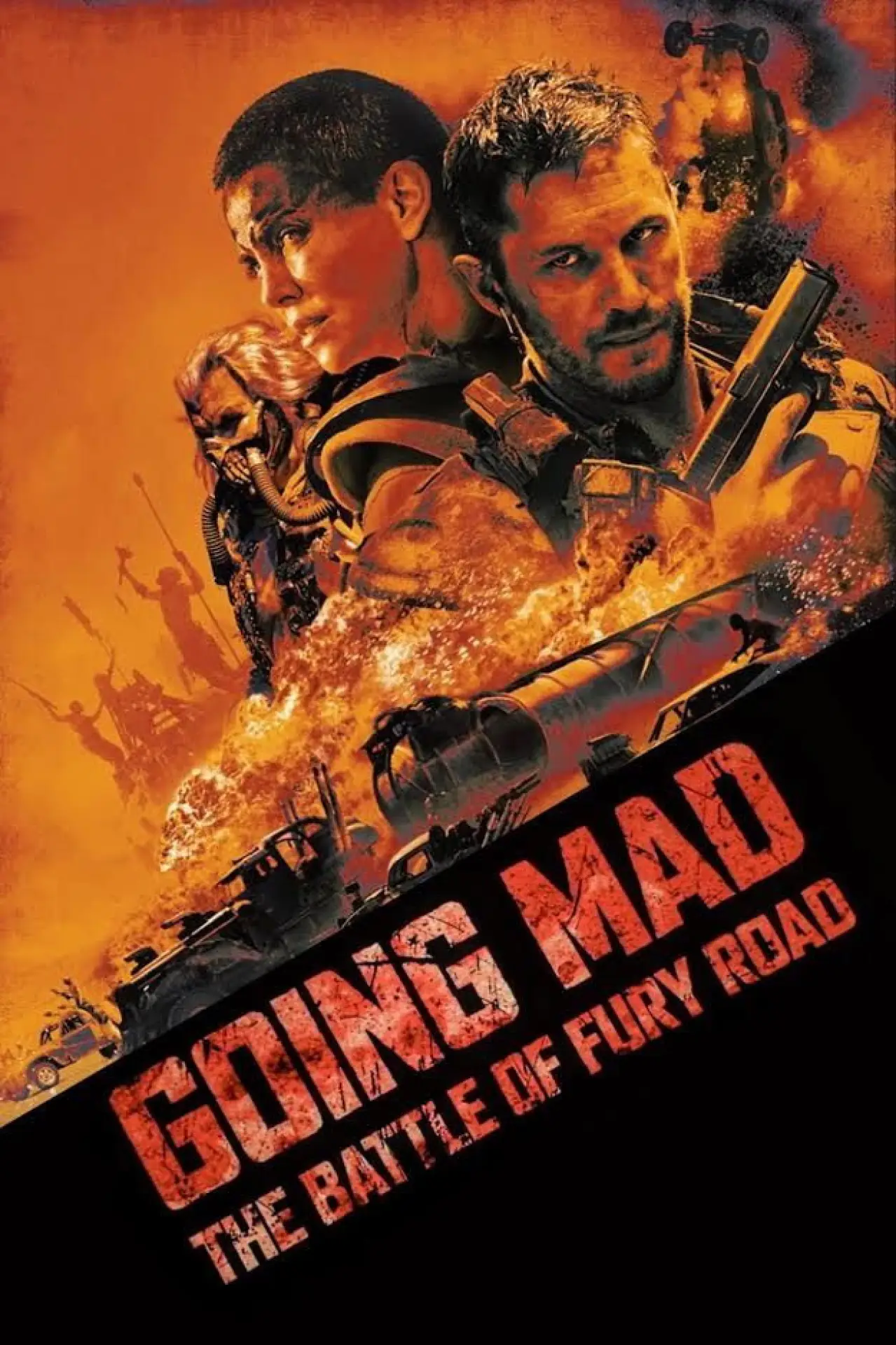 Постер до фільму "Going Mad: The Battle of Fury Road"