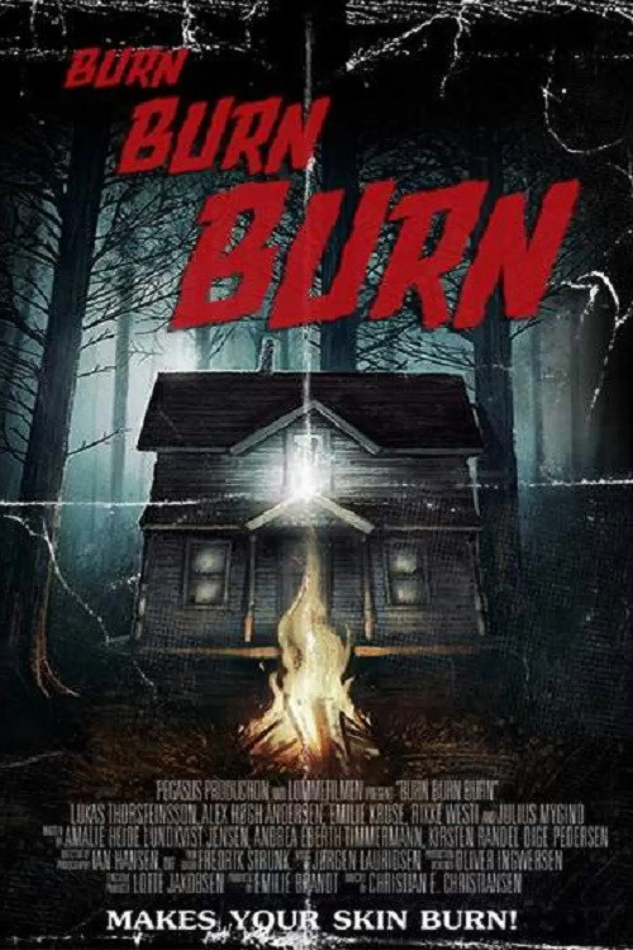Постер до фільму "Burn Burn Burn"