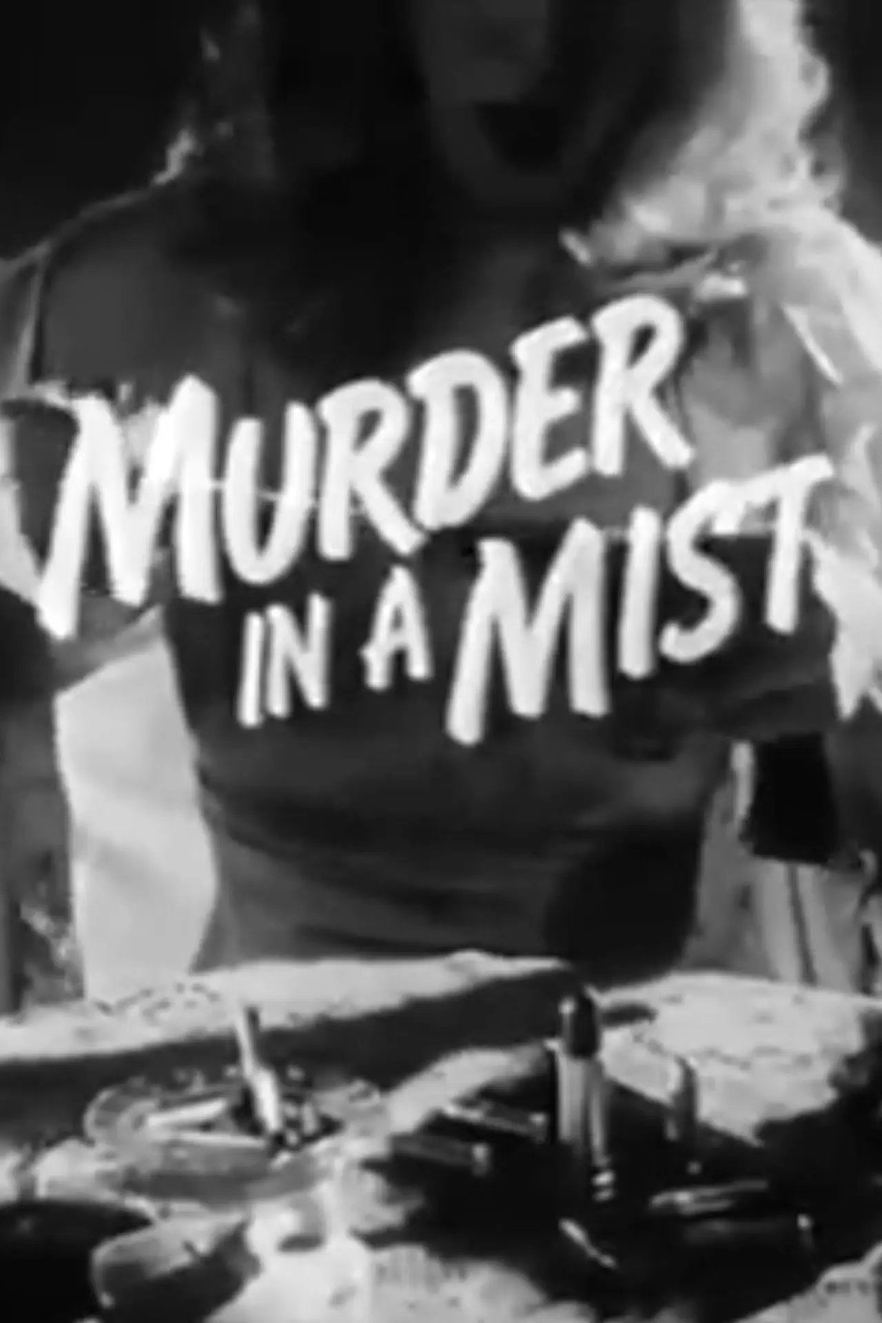 Постер до фільму "Murder in a Mist"