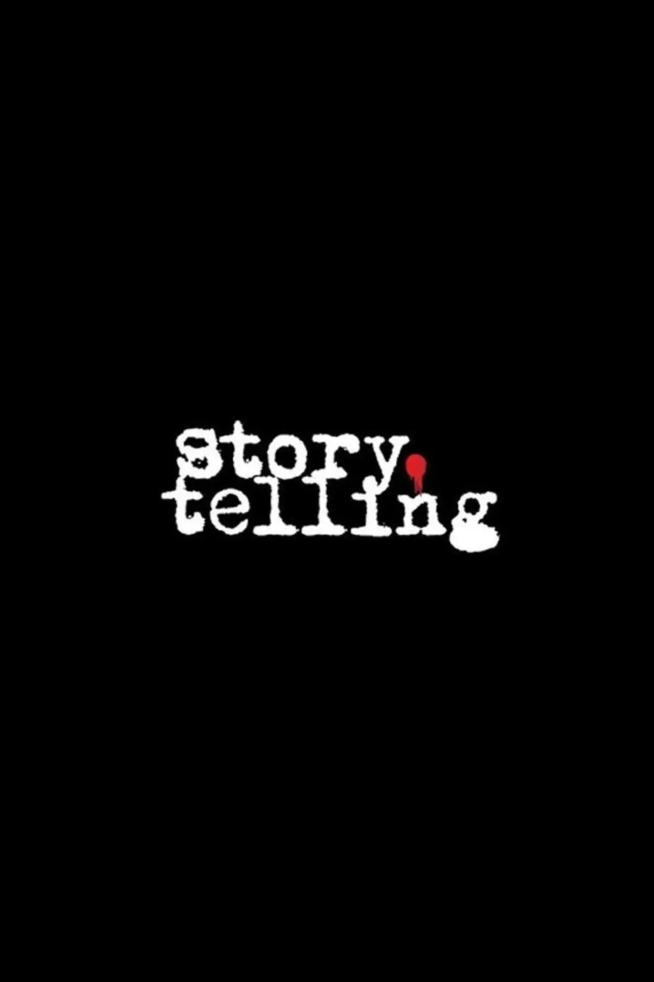 Постер до фільму "Story.Telling"